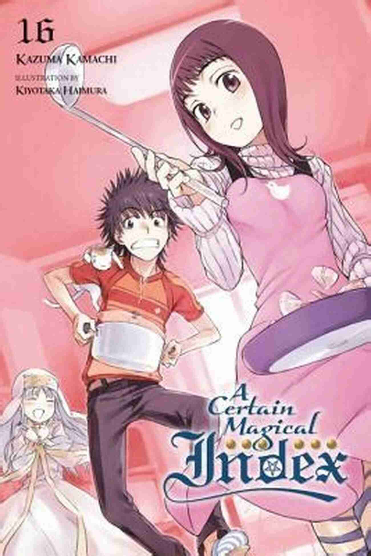 A Certain Magical Index Vol 16 Light Novel Unveiling The Enigmatic Secrets A Certain Magical Index Vol 16 (light Novel)