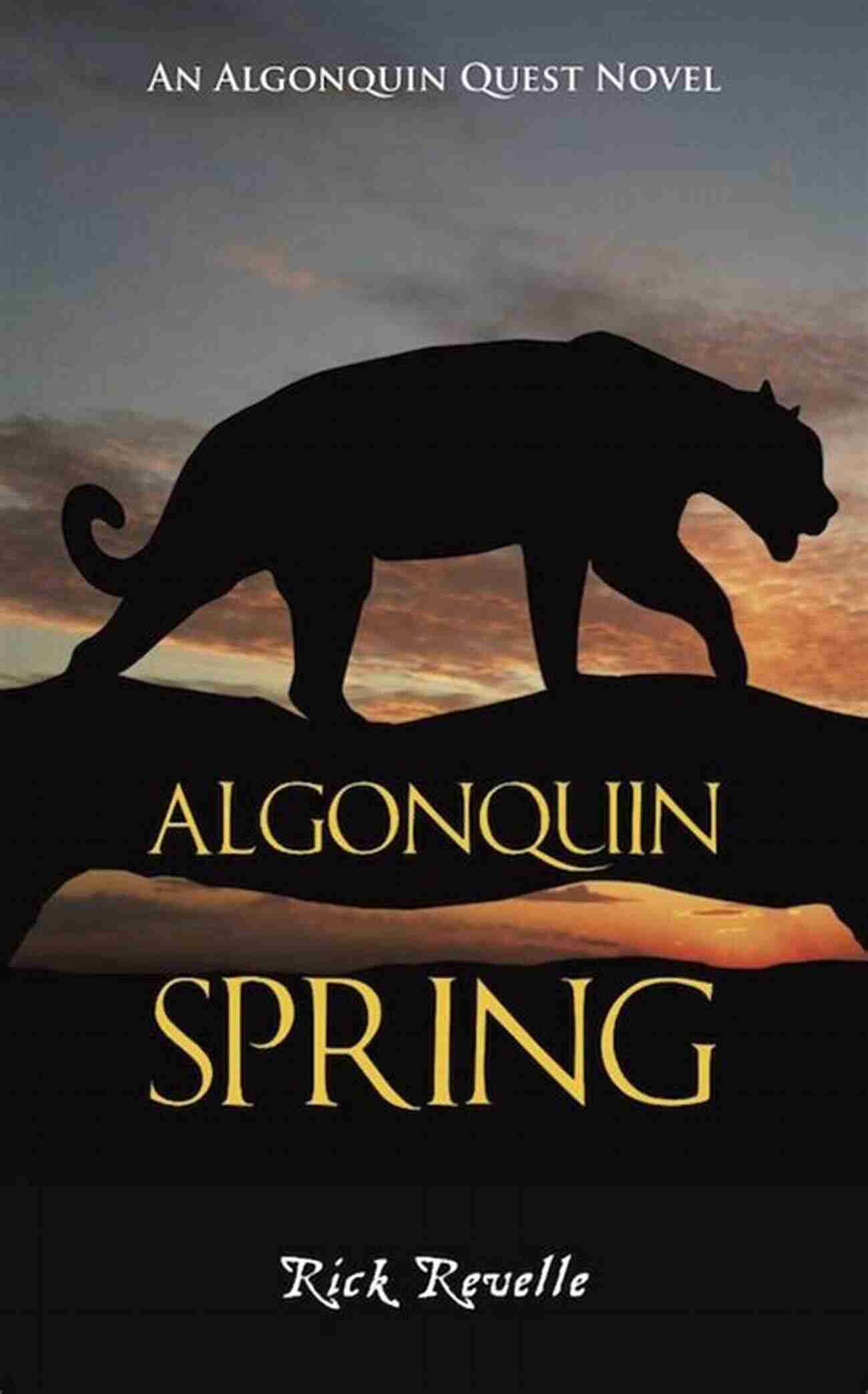 Algonquin Spring Book Cover Algonquin Quest 3 Bundle: I Am Algonquin / Algonquin Spring / Algonquin Sunset (An Algonguin Quest Novel)