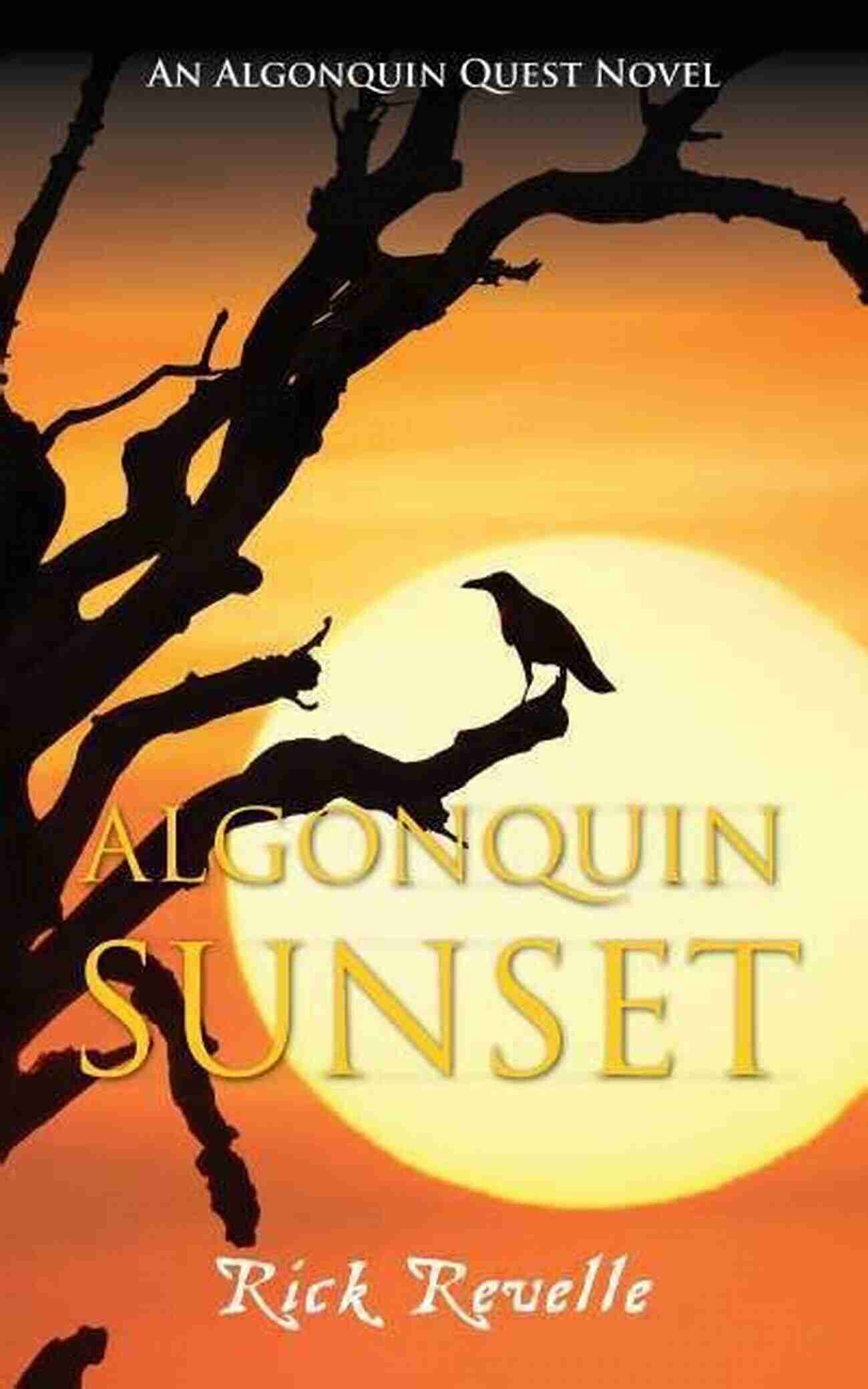 Algonquin Sunset Book Cover Algonquin Quest 3 Bundle: I Am Algonquin / Algonquin Spring / Algonquin Sunset (An Algonguin Quest Novel)