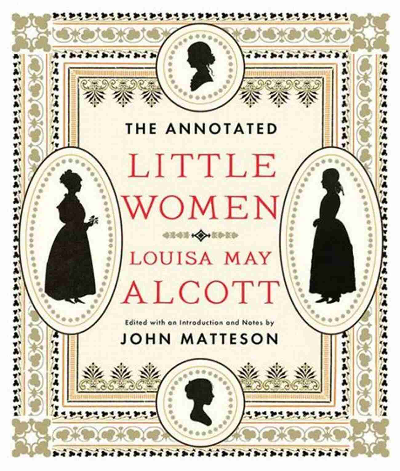 Annotated Little Women Book Cover The Annotated Little Women (The Annotated Books)