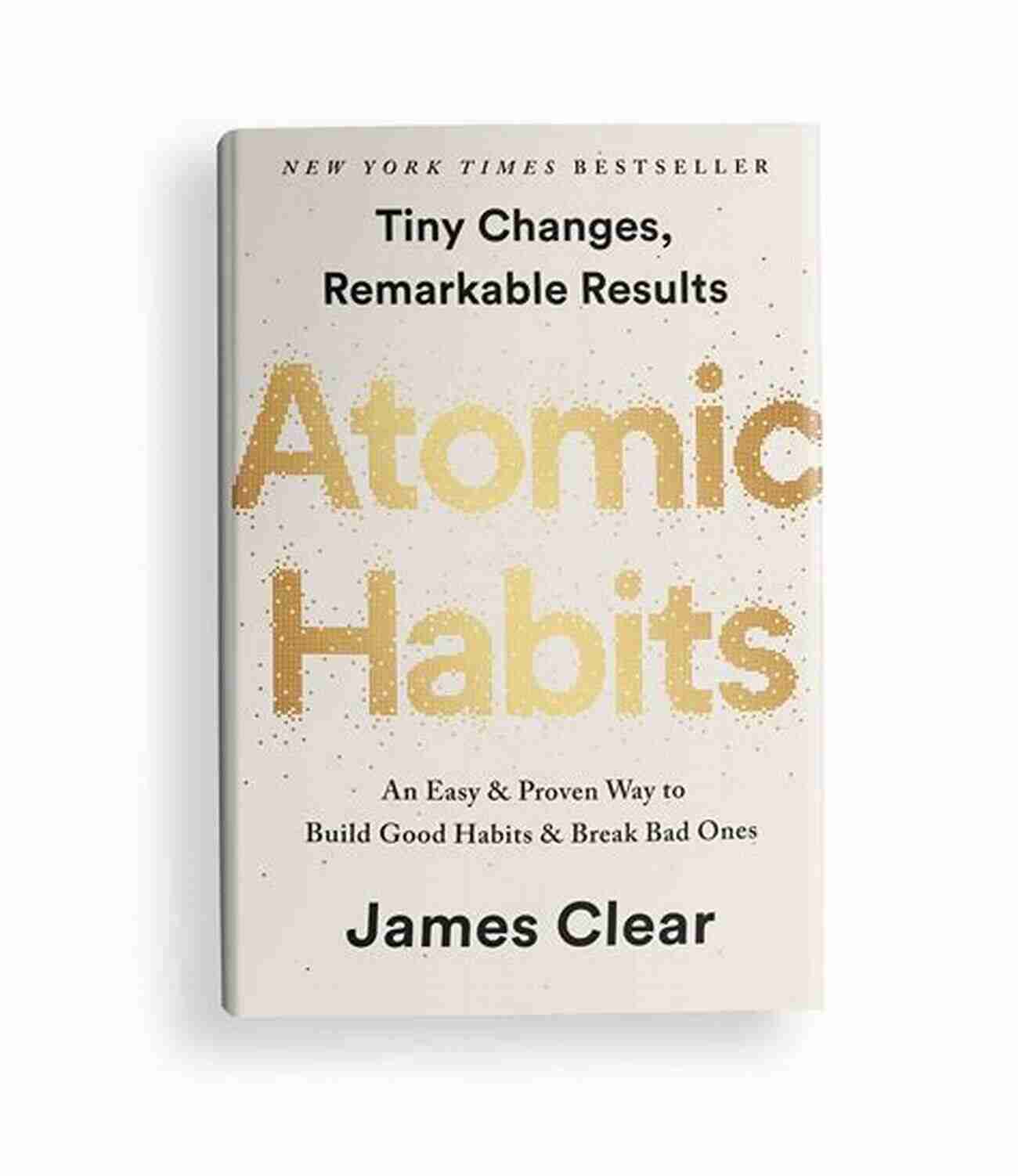 Atomic Habits Book Cover SUMMARY OF THE ATOMIC HABITS BY JAMES CLEAR