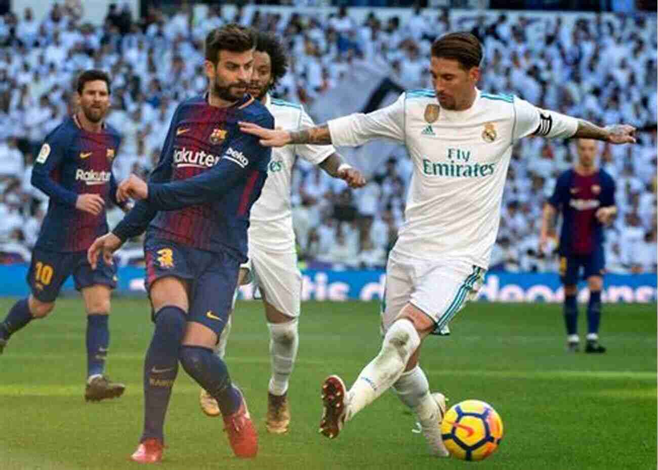 Barcelona Vs Real Madrid: A Battle For Supremacy Fear And Loathing In La Liga: Barcelona Real Madrid And The World S Greatest Sports Rivalry