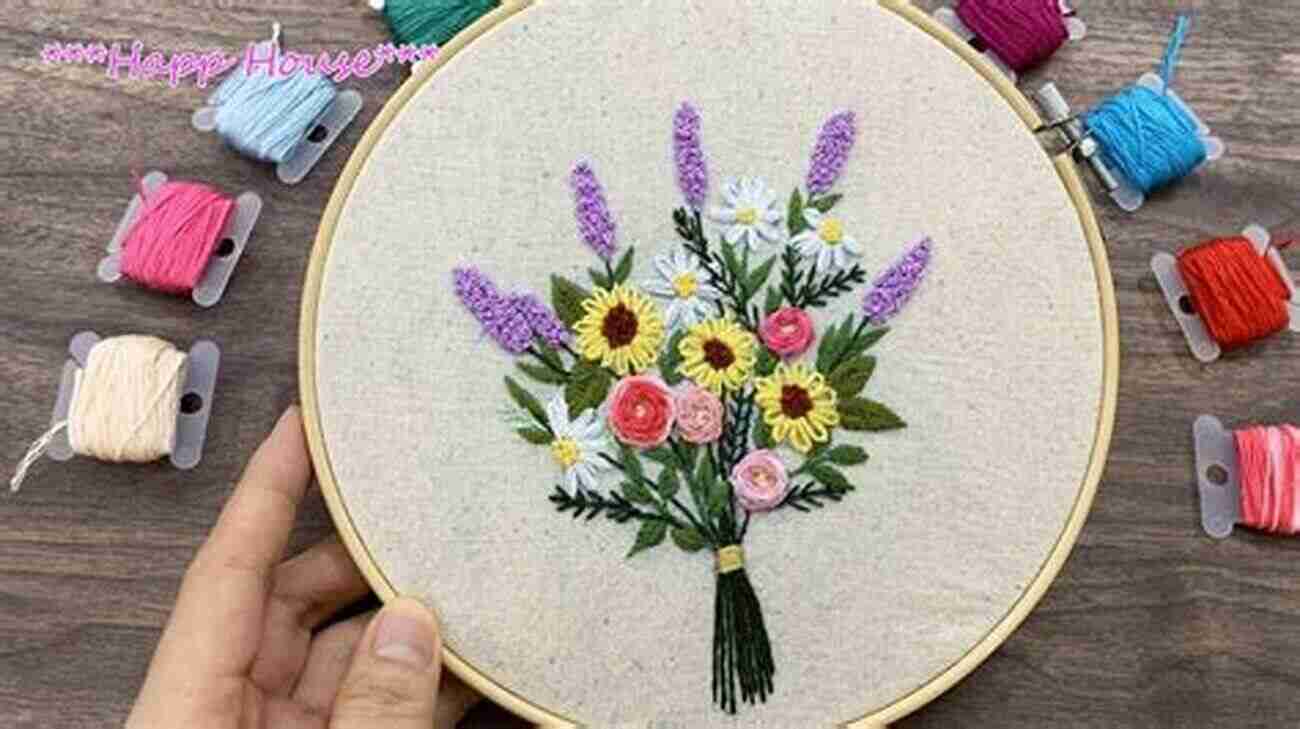 Beautifully Embroidered Flower Bouquet Embroidery Projects: Easy Embroidery Projects For Beginners With Tutorials: What To Do With Finished Embroidery Projects