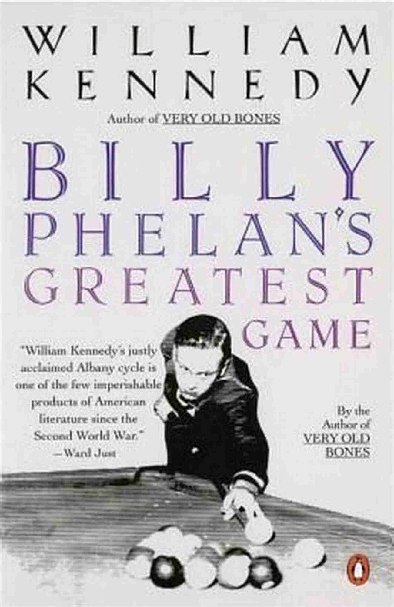 Billy Phelan, An Iconic Character In William Kennedy's Greatest Game Billy Phelan S Greatest Game William Kennedy