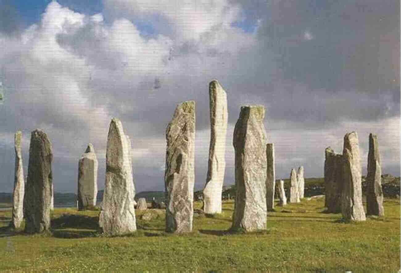 Calanais Standing Stones Explore The Awe Inspiring Neolithic Site And Immerse Yourself In Ancient Scotland's Rituals The Outer Hebrides: A Historical Guide