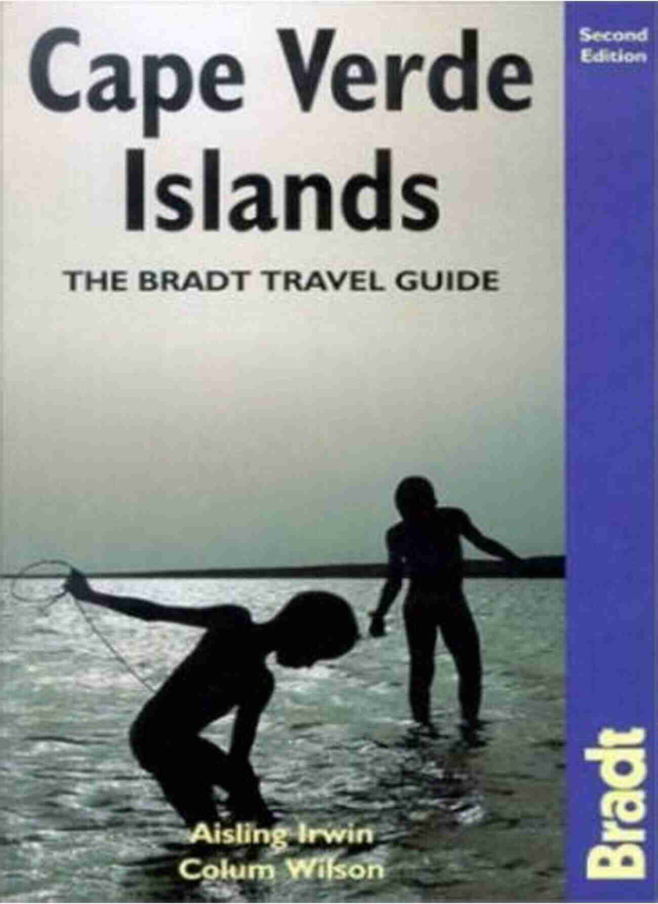 Cape Verde Bradt Travel Guides Cape Verde (Bradt Travel Guides)