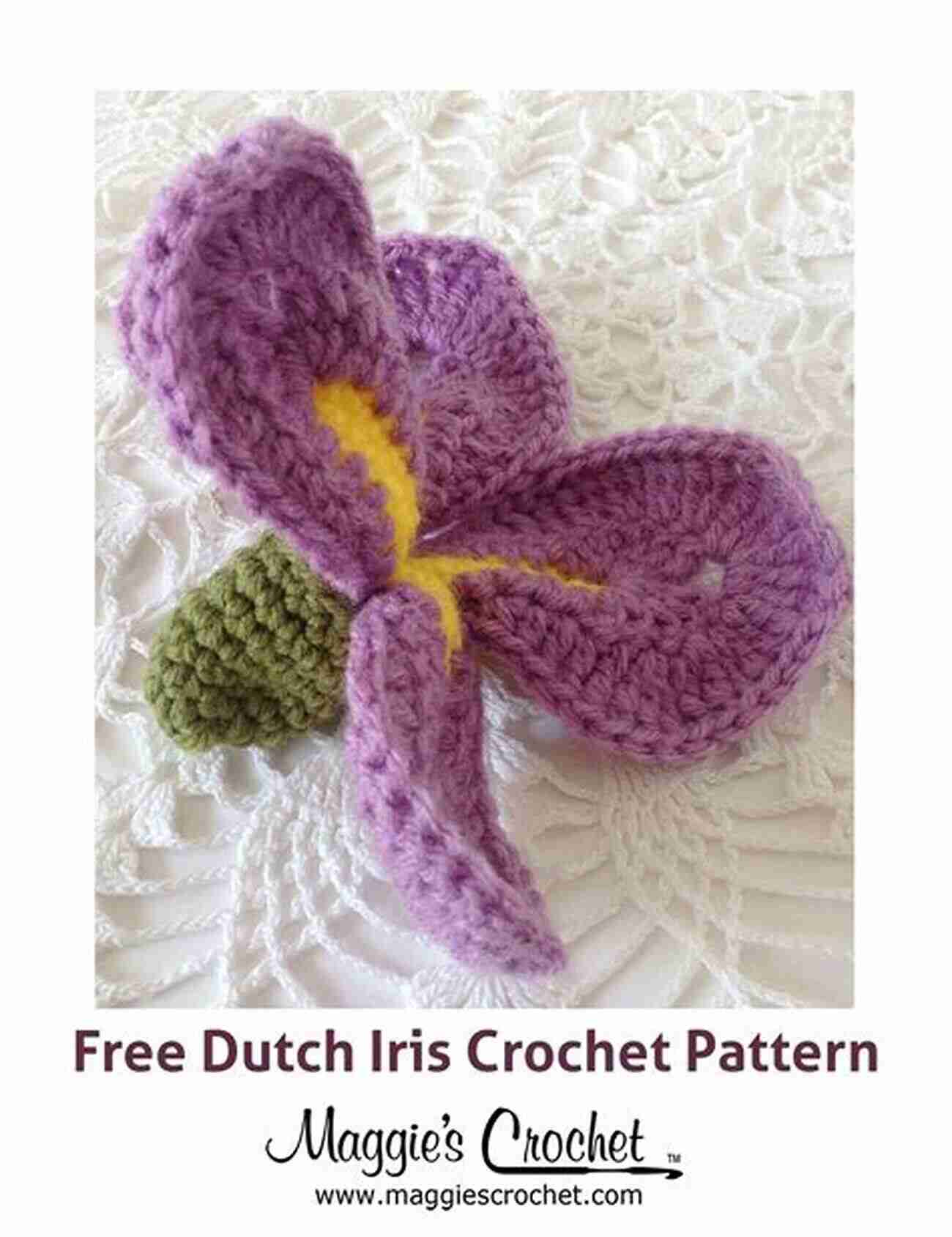 Exquisite Iris Crochet Pattern 20 To Crochet: Crocheted Flowers (Twenty To Make)