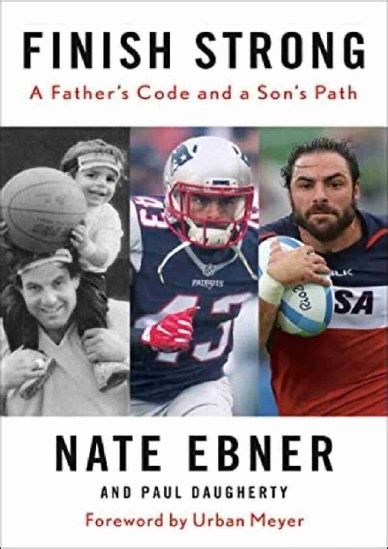 Father Code And Son Path Finish Strong: A Father S Code And A Son S Path