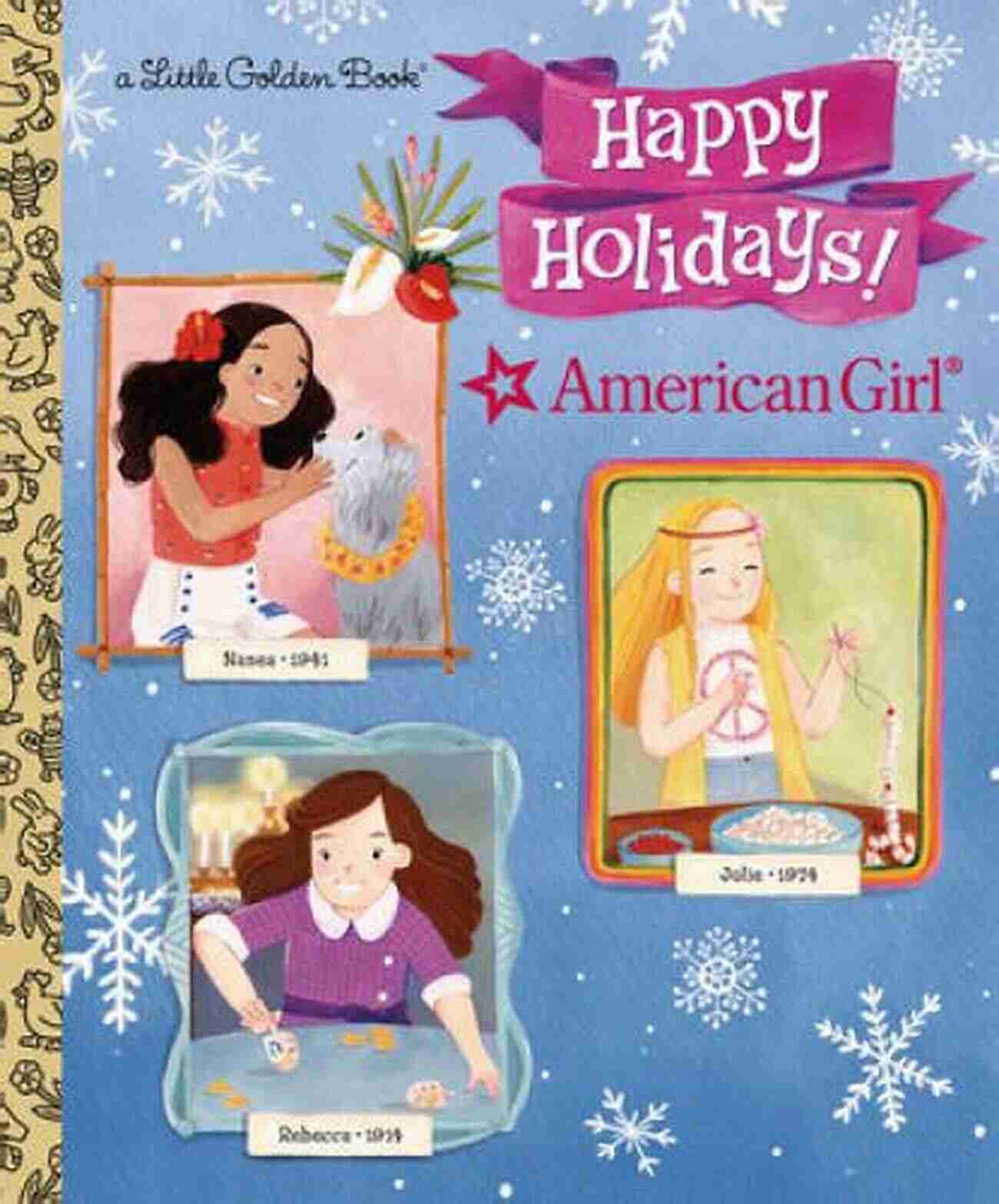 Happy Holidays American Girl Little Golden Book Cover Happy Holidays (American Girl) (Little Golden Book)