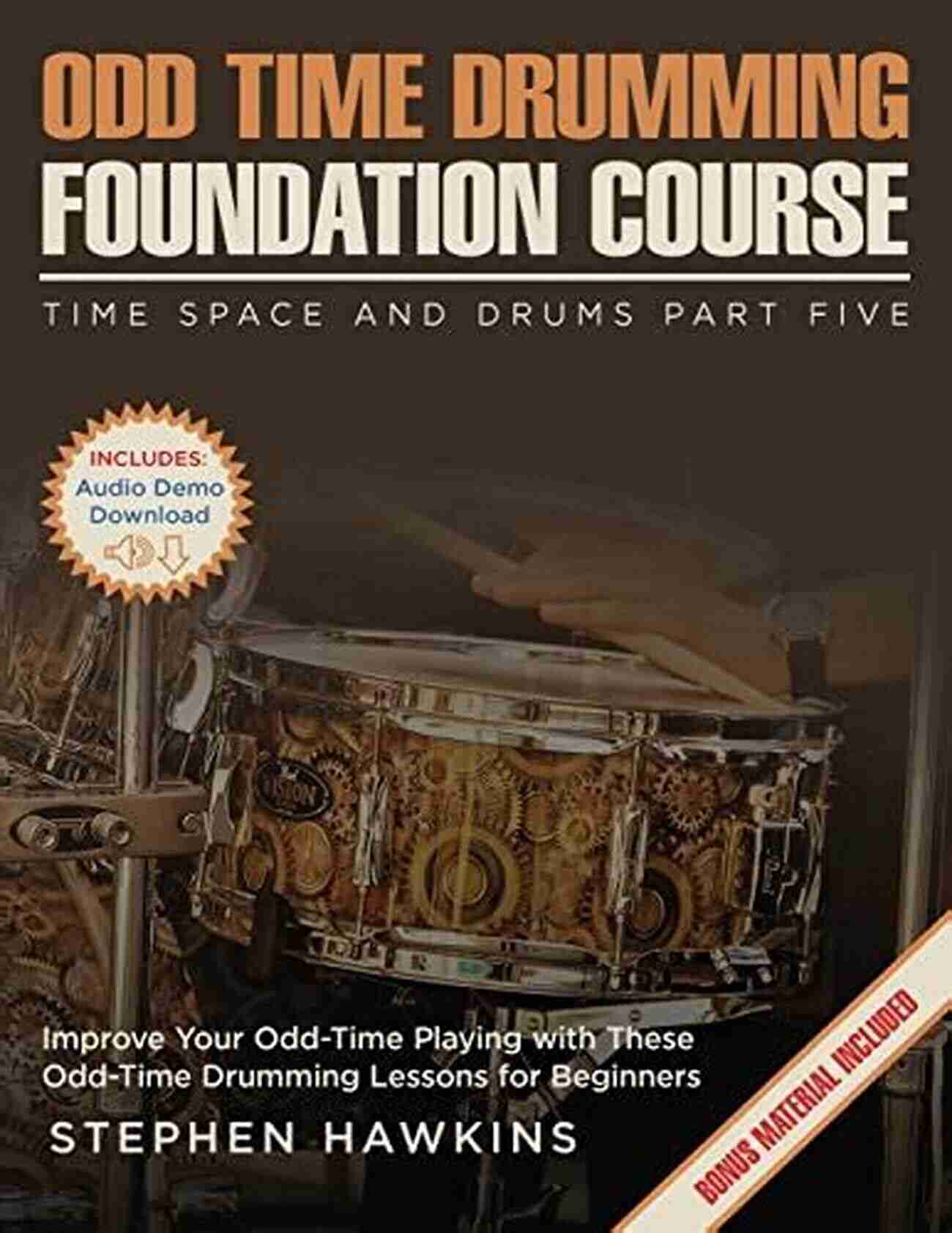 Improve Your Odd Time Playing Song Analysis Odd Time Drumming Foundation: Improve Your Odd Time Playing With These Odd Time Drumming Lessons For Beginners (Time Space And Drums 5)