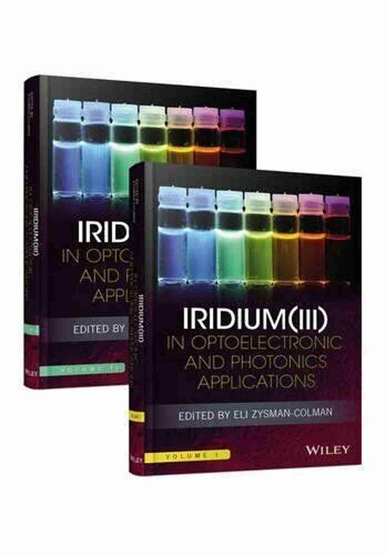 Iridium III In Optoelectronic And Photonics Applications Iridium(III) In Optoelectronic And Photonics Applications