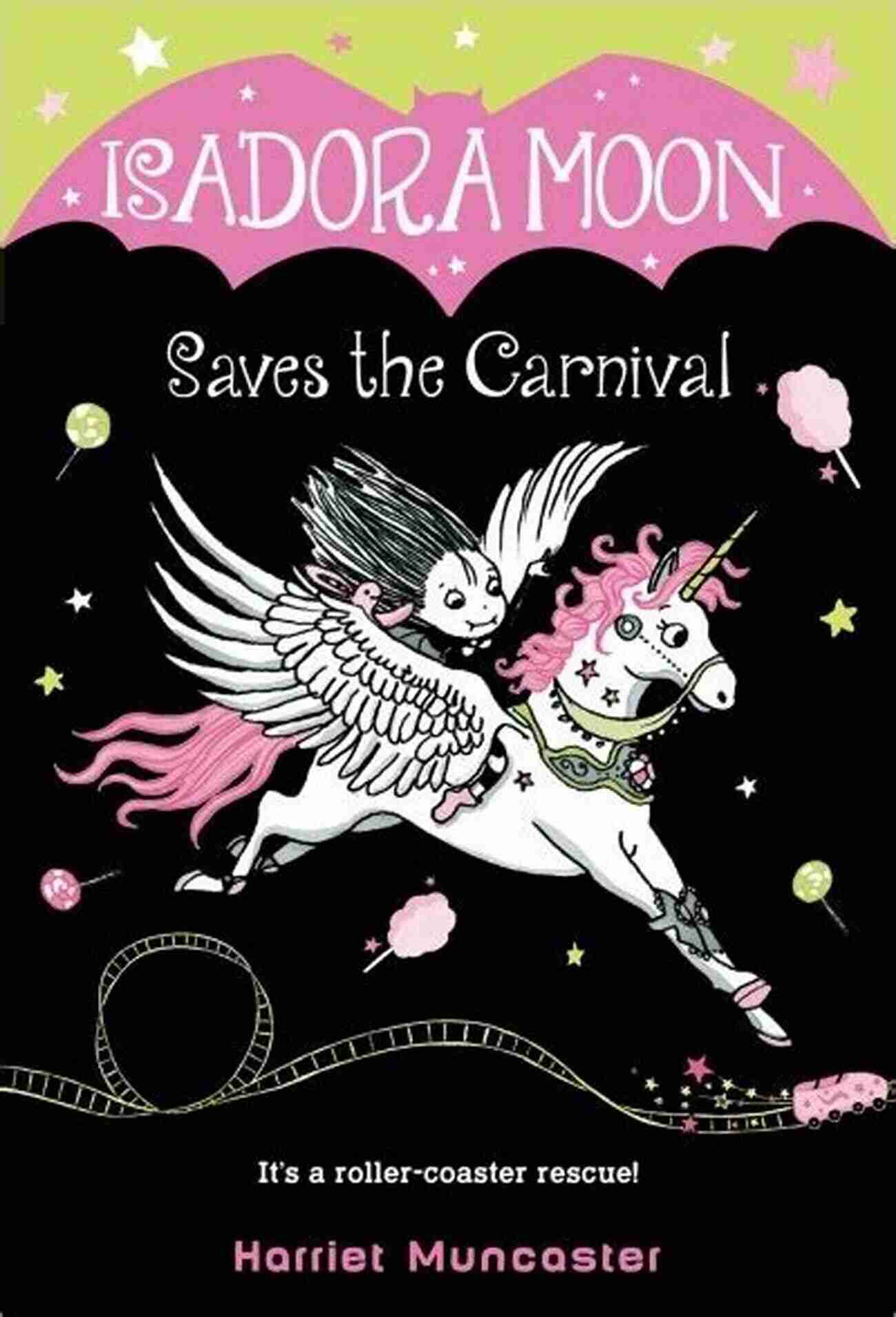 Isadora Moon Saves The Carnival Book Cover Featuring A Whimsical Carnival Atmosphere With Colorful Rides And Characters Isadora Moon Saves The Carnival