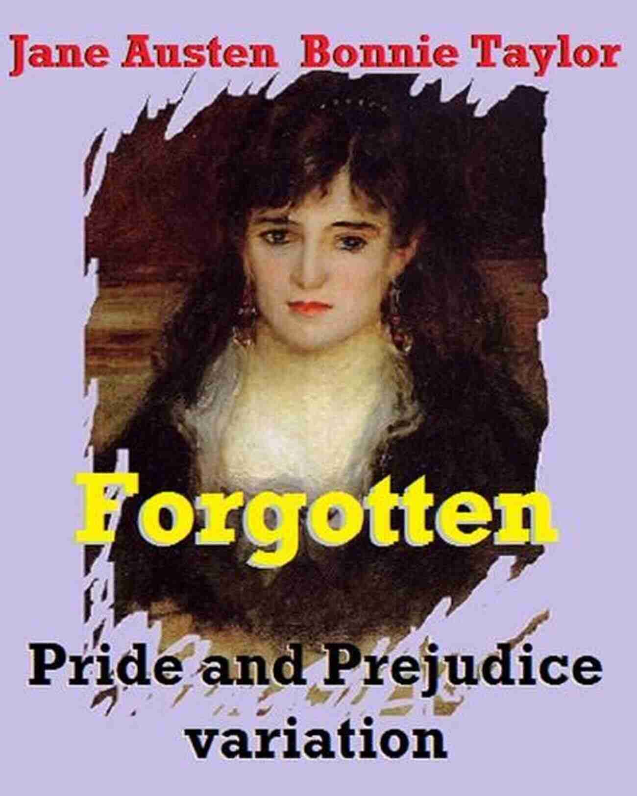 Jane The Authoress Pride And Prejudice Variation Cover: Unveiling A Passionate Saga Jane The Authoress: A Pride And Prejudice Variation