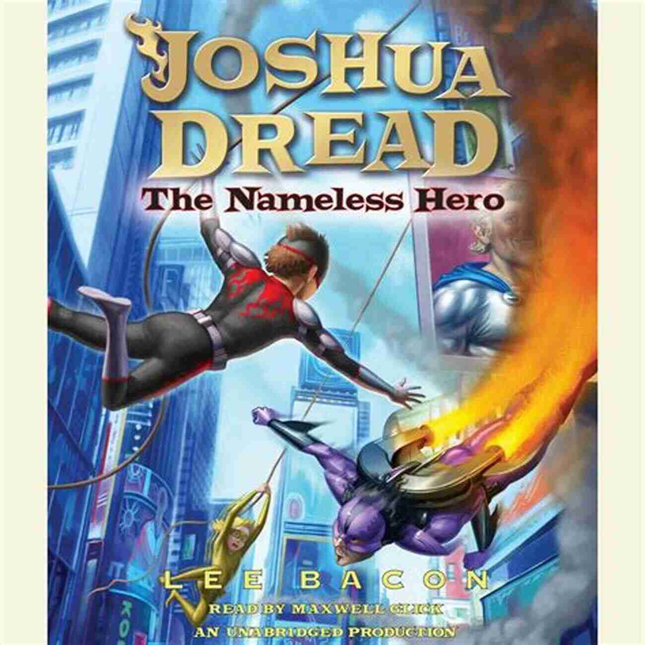 Joshua Dread The Nameless Hero Joshua Dread: The Nameless Hero