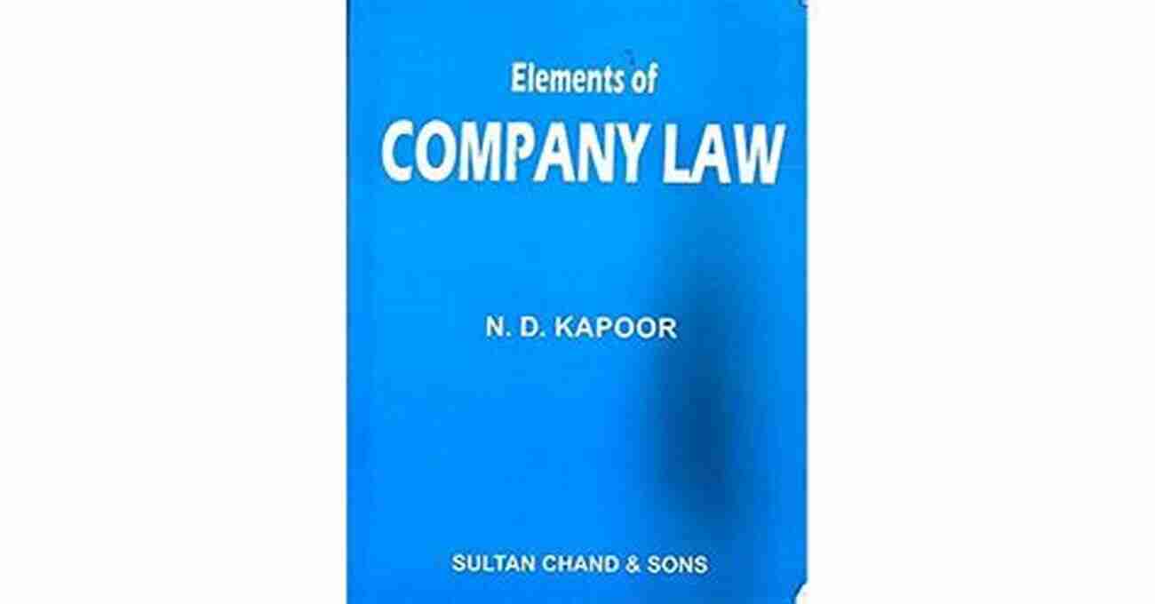 Kapoor Elements Of Company Law Cover Image N D Kapoor S Elements Of Company Law: For B Com LLB CA CS CMA M Com MBA And Other Commerce Courses