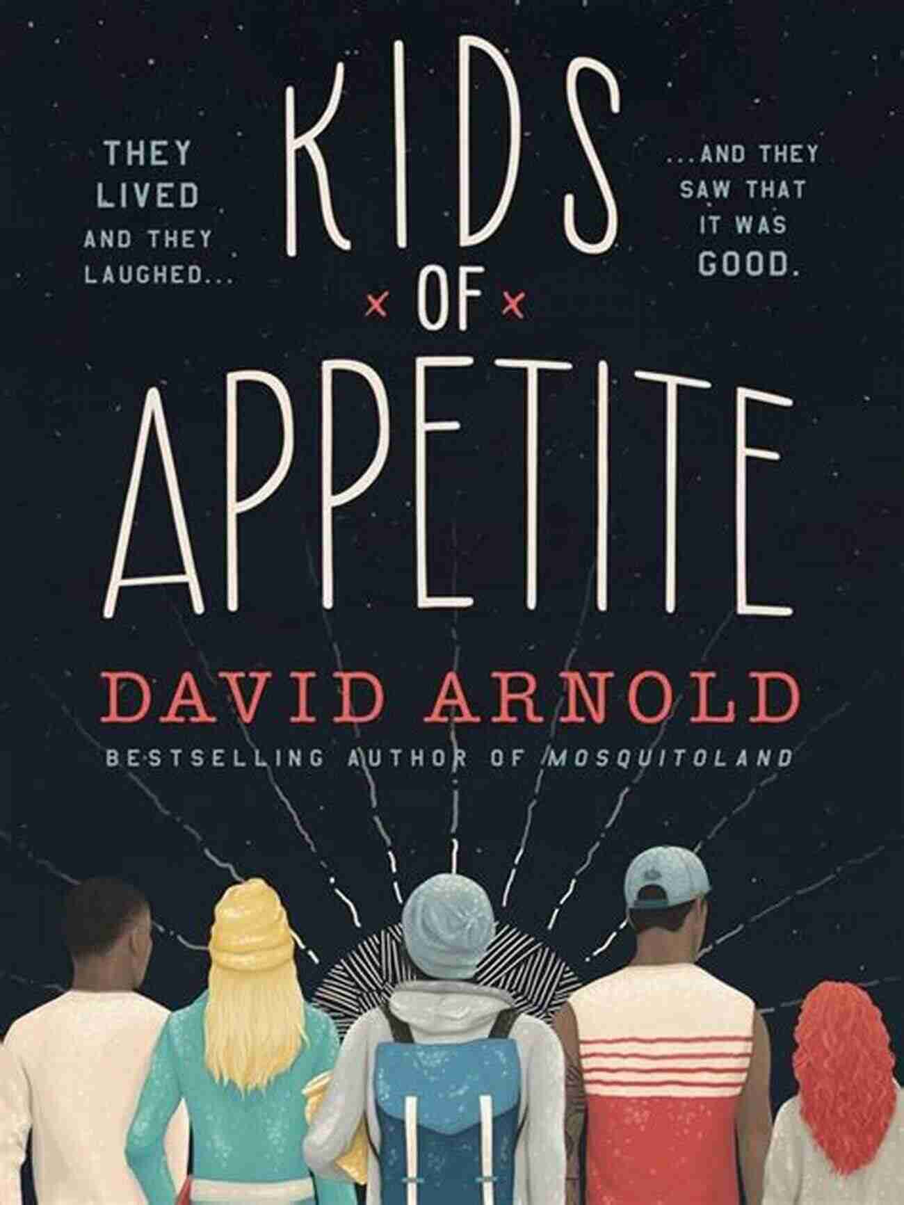 Kids Of Appetite David Arnold Cover Image Kids Of Appetite David Arnold