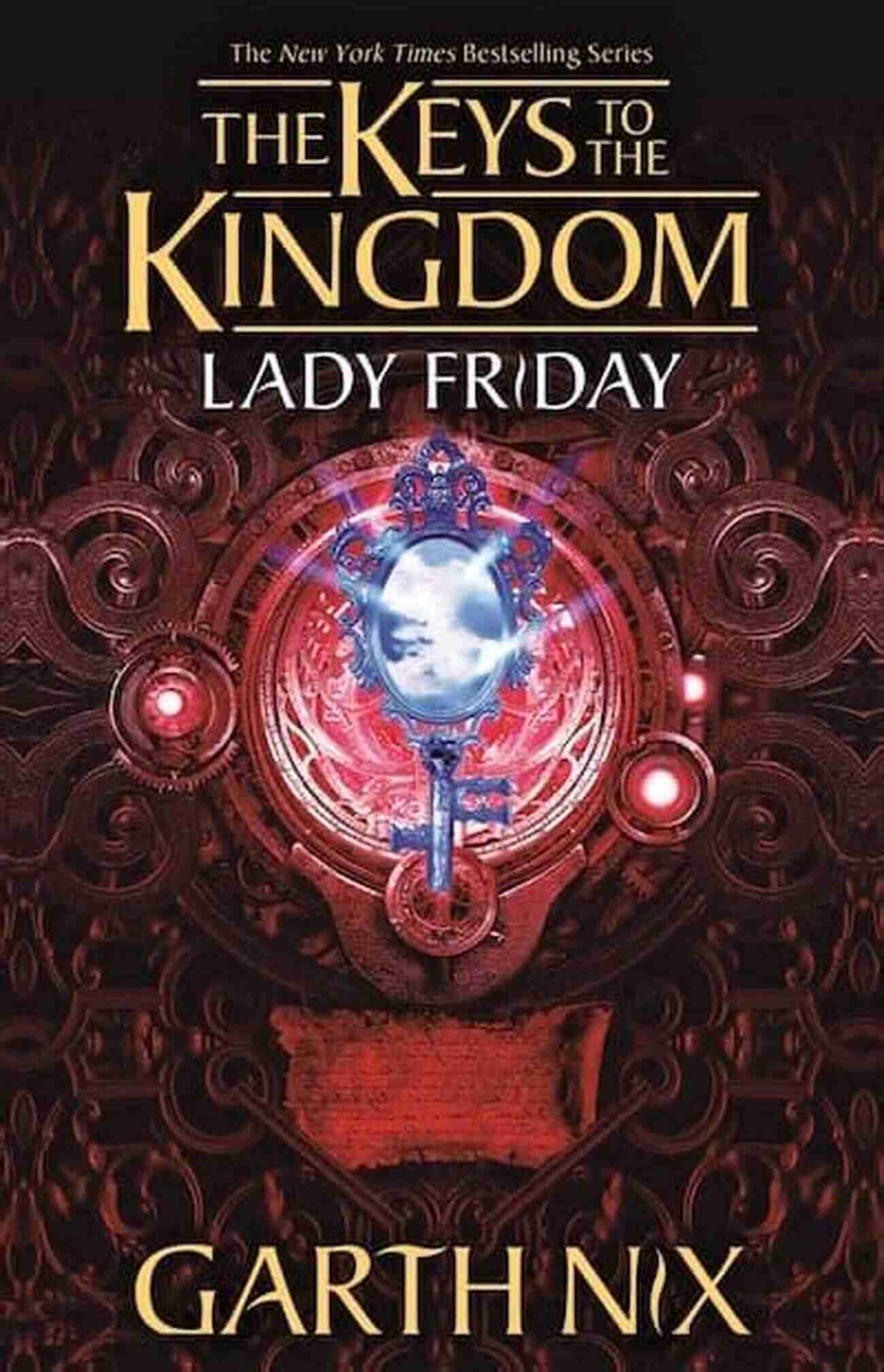 Lady Friday The Keys To The Kingdom A Fascinating Journey Of Fantasy And Adventure Lady Friday (The Keys To The Kingdom #5)