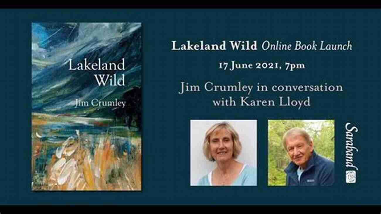 Lakeland Wild Jim Crumley An Inspirational Advocate For Wildlife Conservation Lakeland Wild Jim Crumley