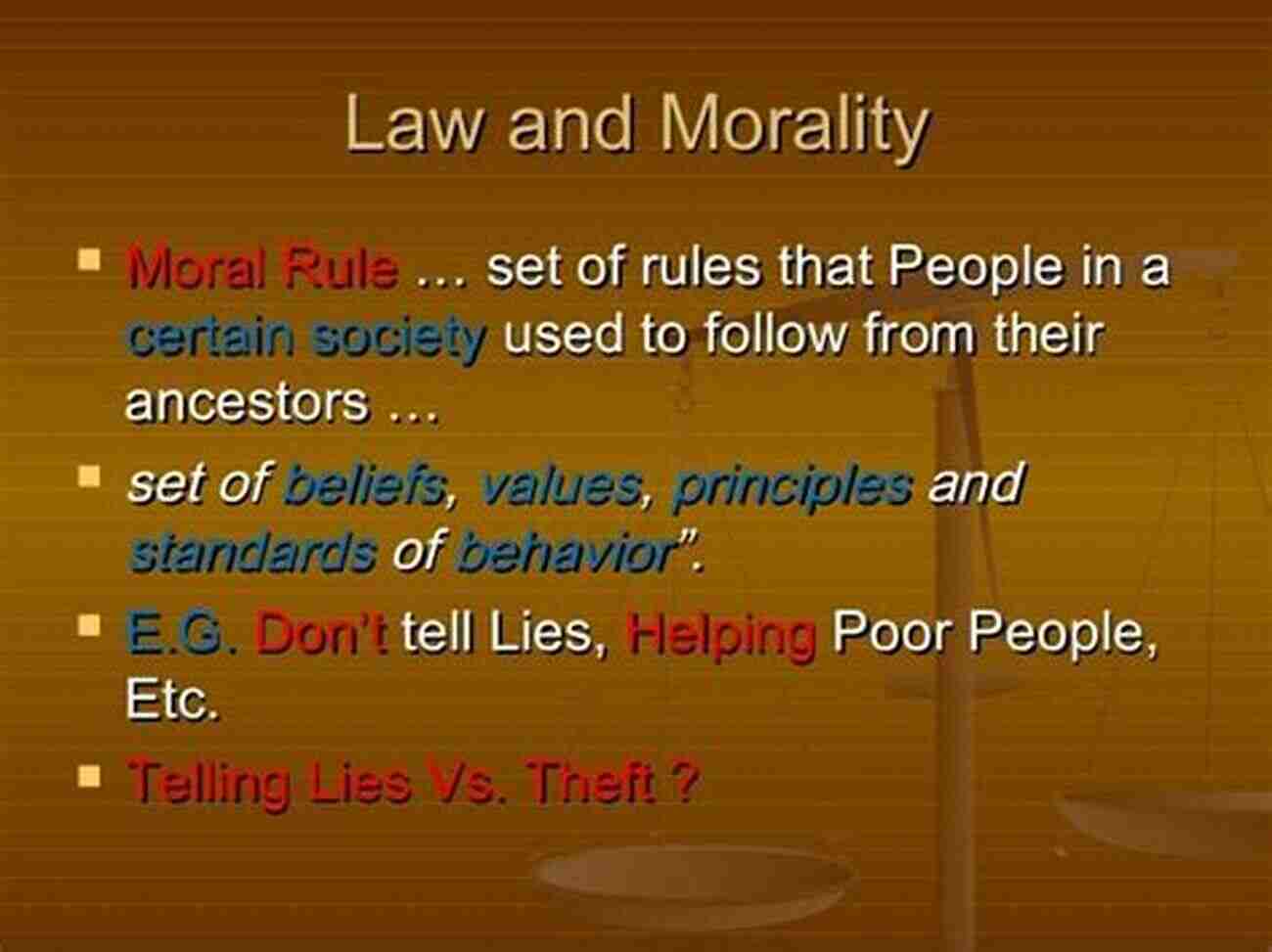 Law And Morals The Law Explained Law And Morals The Law Explained