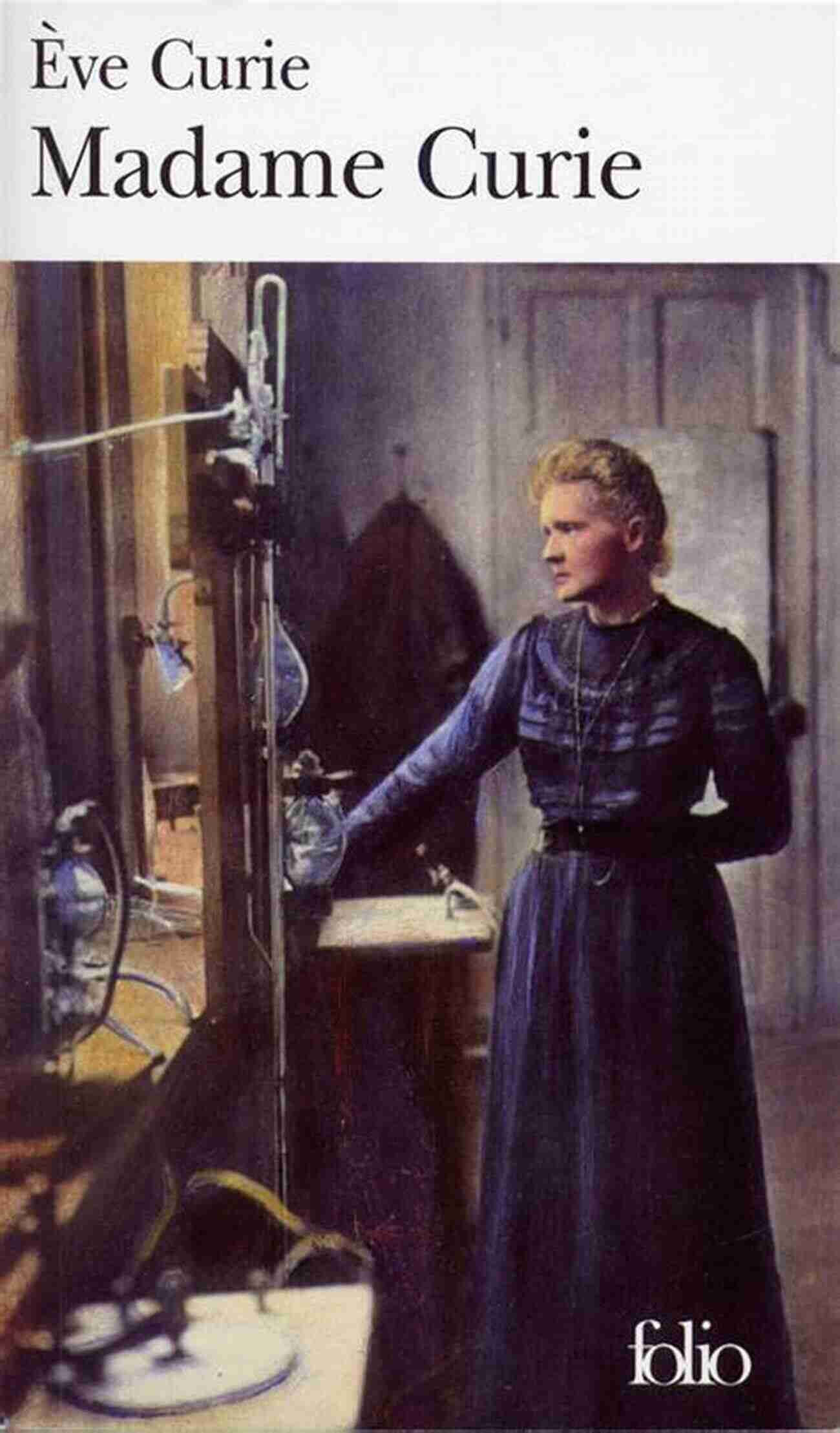 Madame Curie Eve Curie