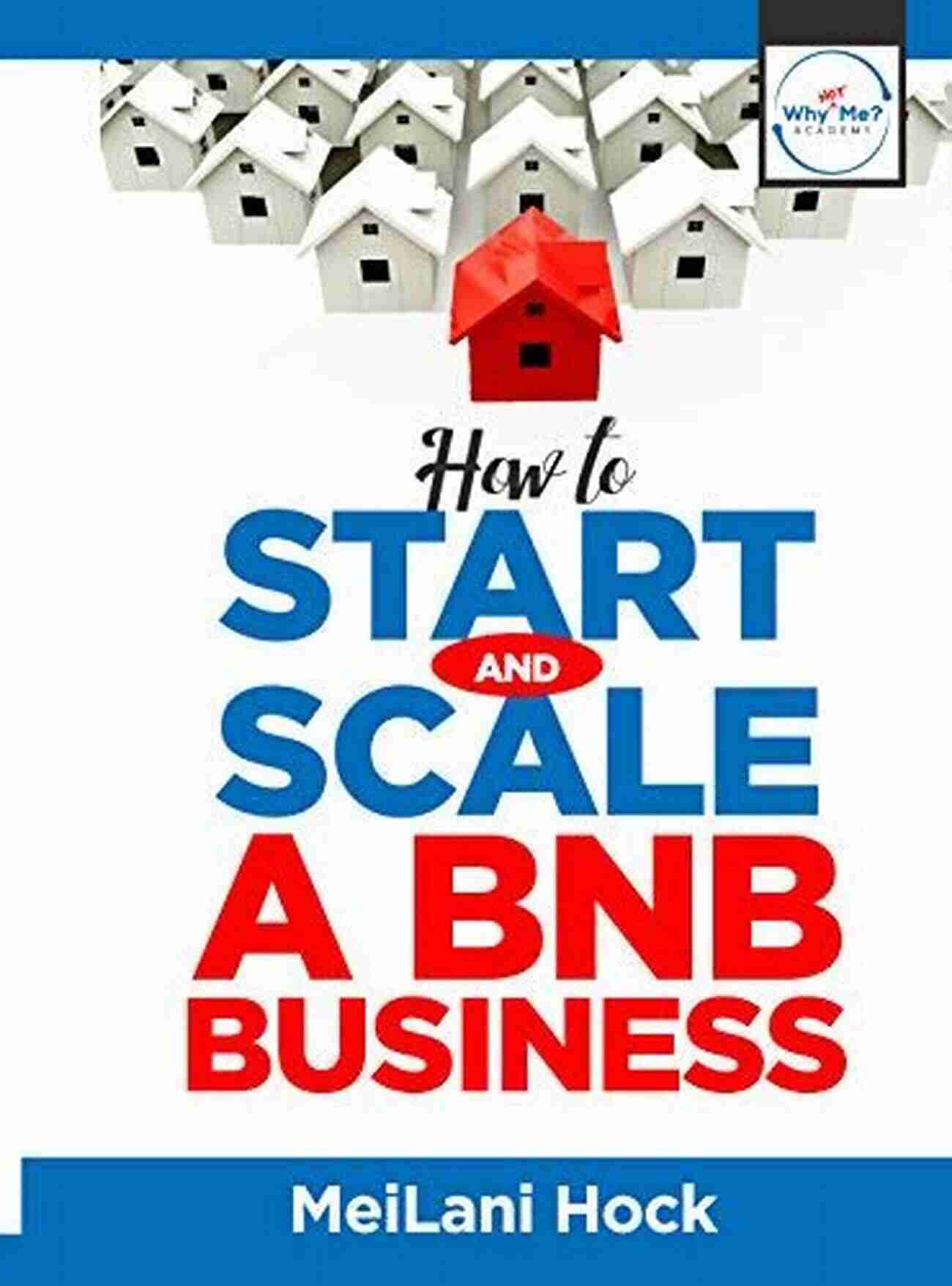 Marketing And Promotion How To Start And Scale A BNB Business