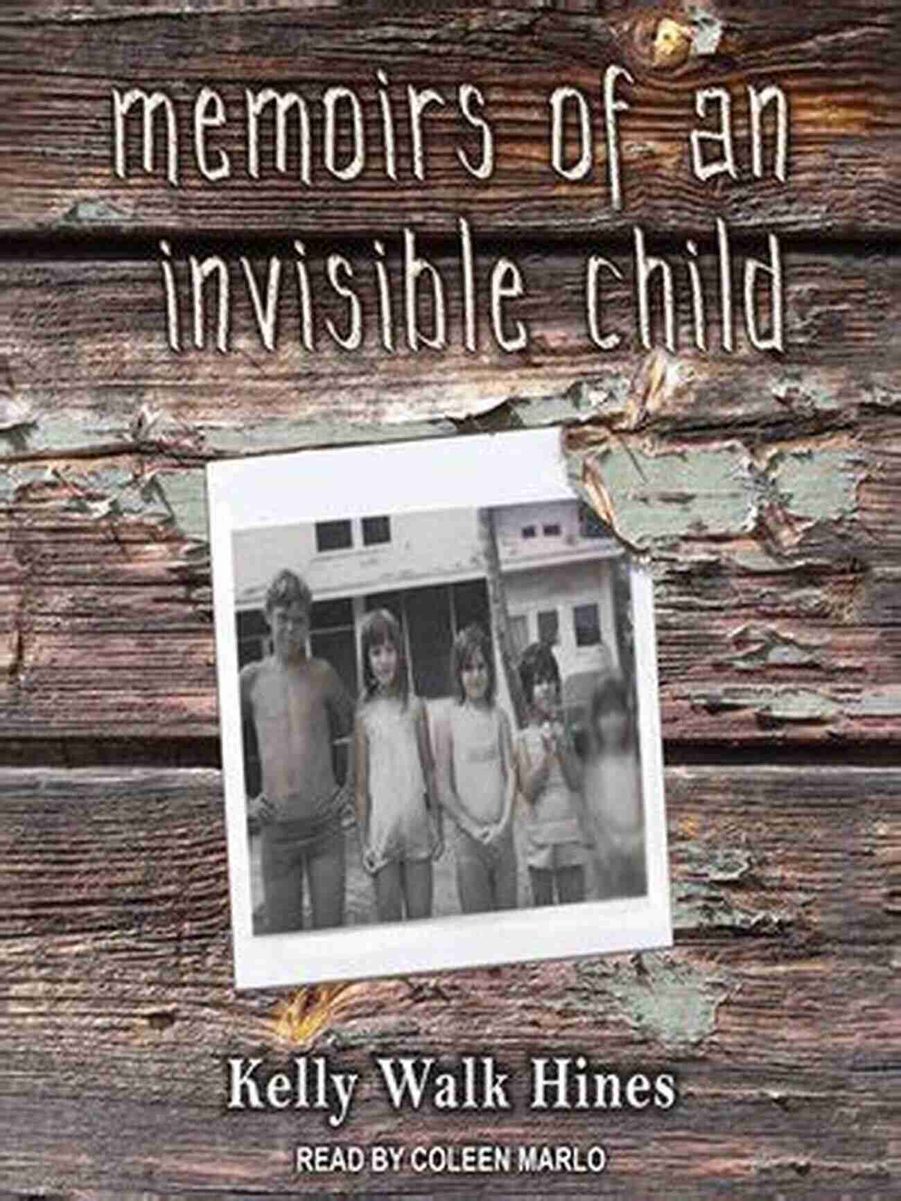 Memoirs Of An Invisible Child: Hope In The Darkness Memoirs Of An Invisible Child (Hope In The Darkness 1)