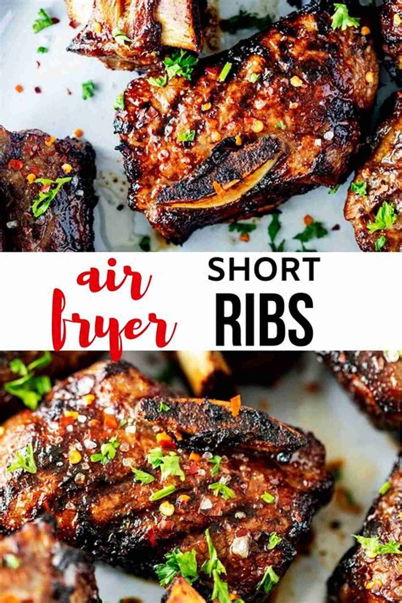 Mouthwatering Air Fryer BBQ Ribs Air Fryer Master: 30 Amazingly Easy Air Fryer Recipes To Roast Bake And Grill Healthy Fried Meals For Any Budget