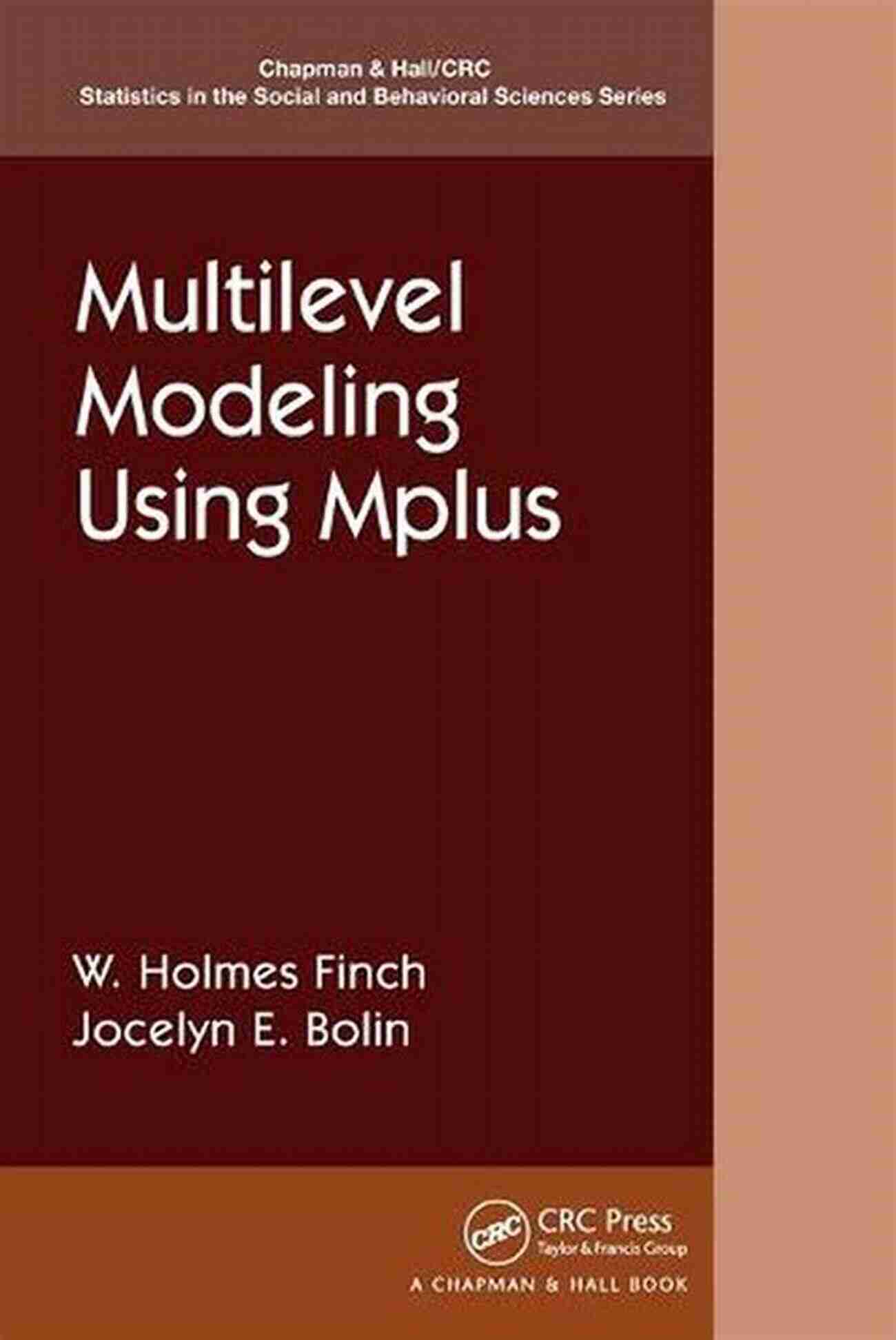 Multilevel Modeling Using Mplus Wiley Structural Equation Modeling: Applications Using Mplus (Wiley In Probability And Statistics 9)