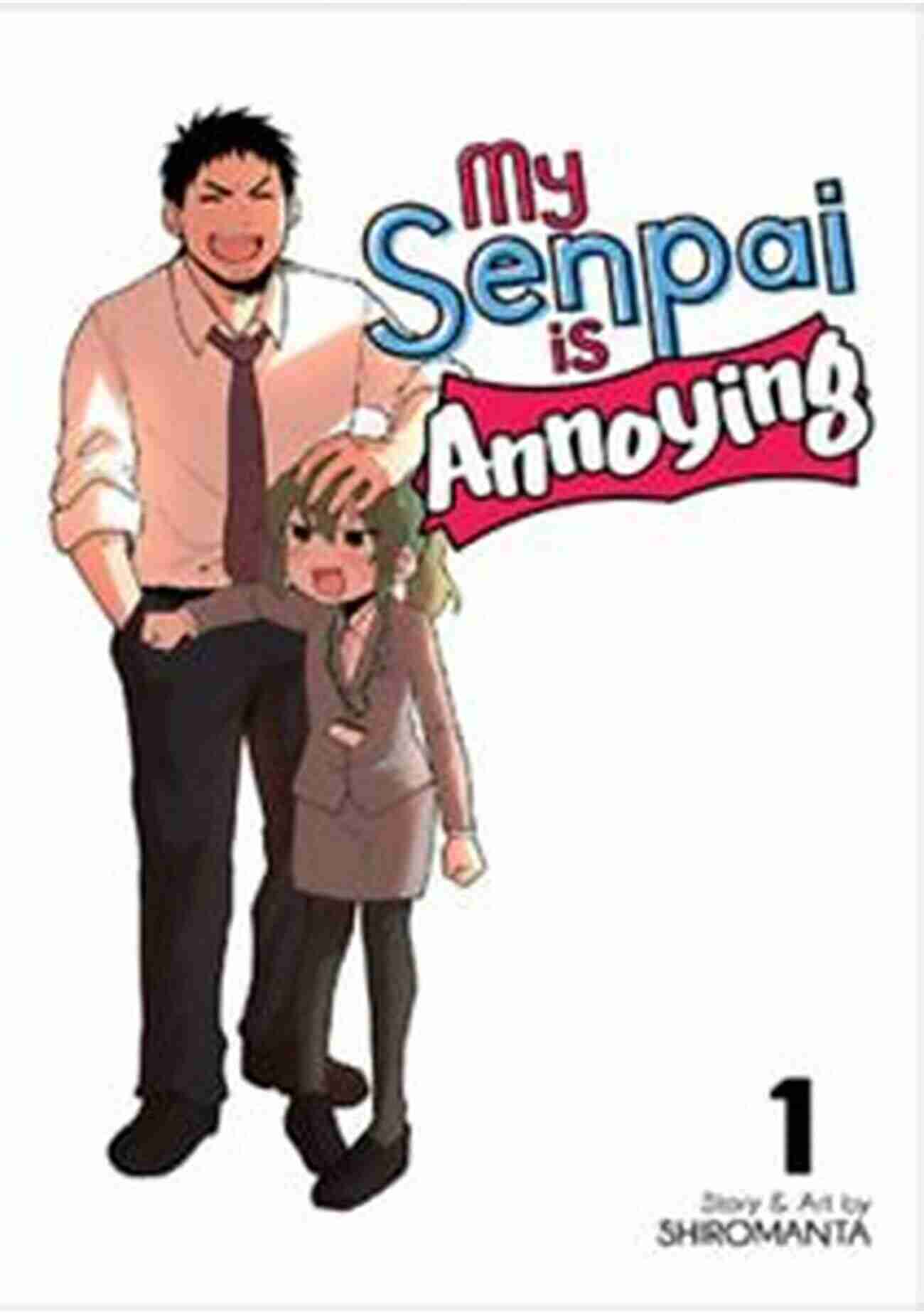 My Senpai Is Annoying Vol. Adorable Romcom Manga With Humorous Love Hate Relationship My Senpai Is Annoying Vol 2