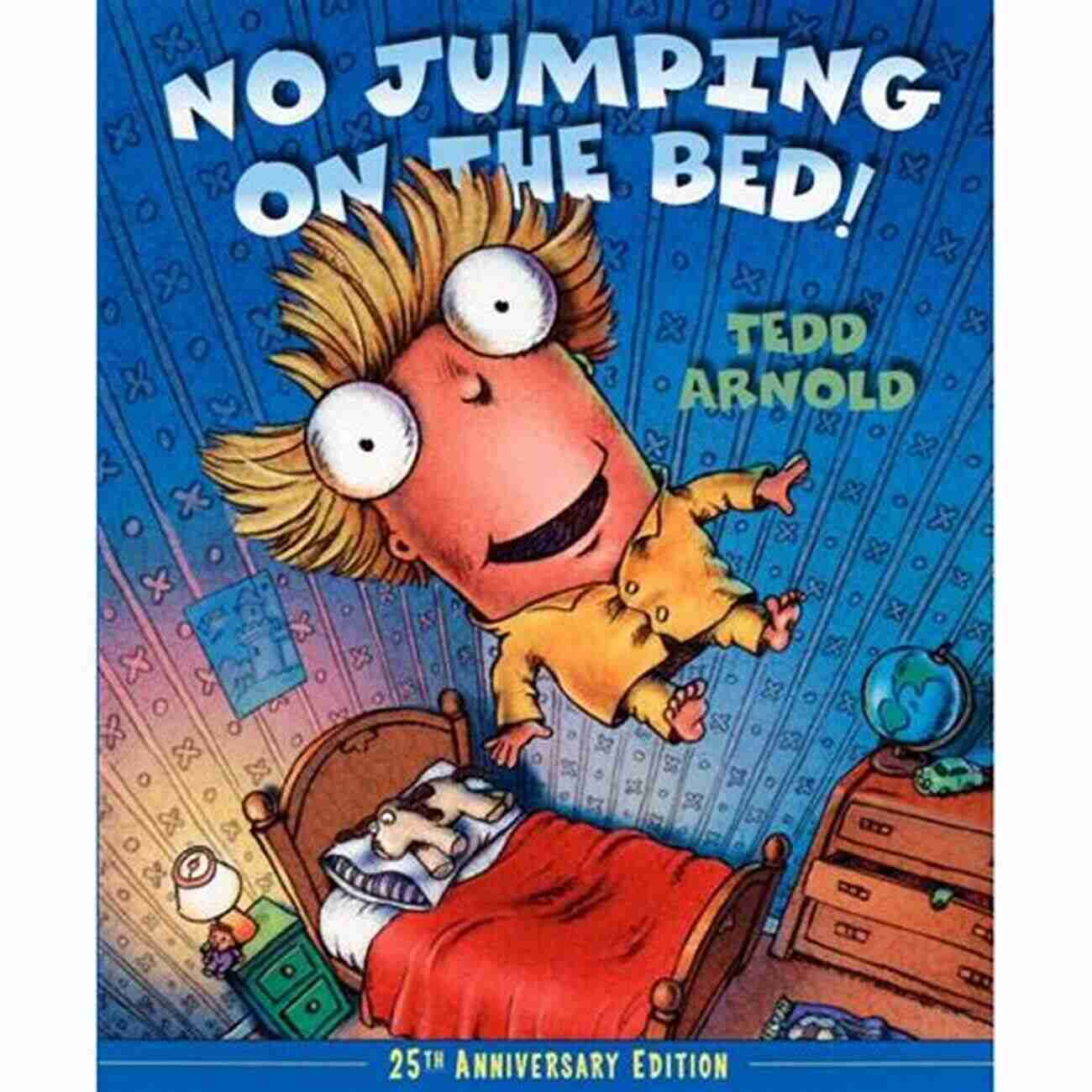 No Jumping On The Bed 25th Anniversary Edition Cover Art No Jumping On The Bed 25th Anniversary Edition