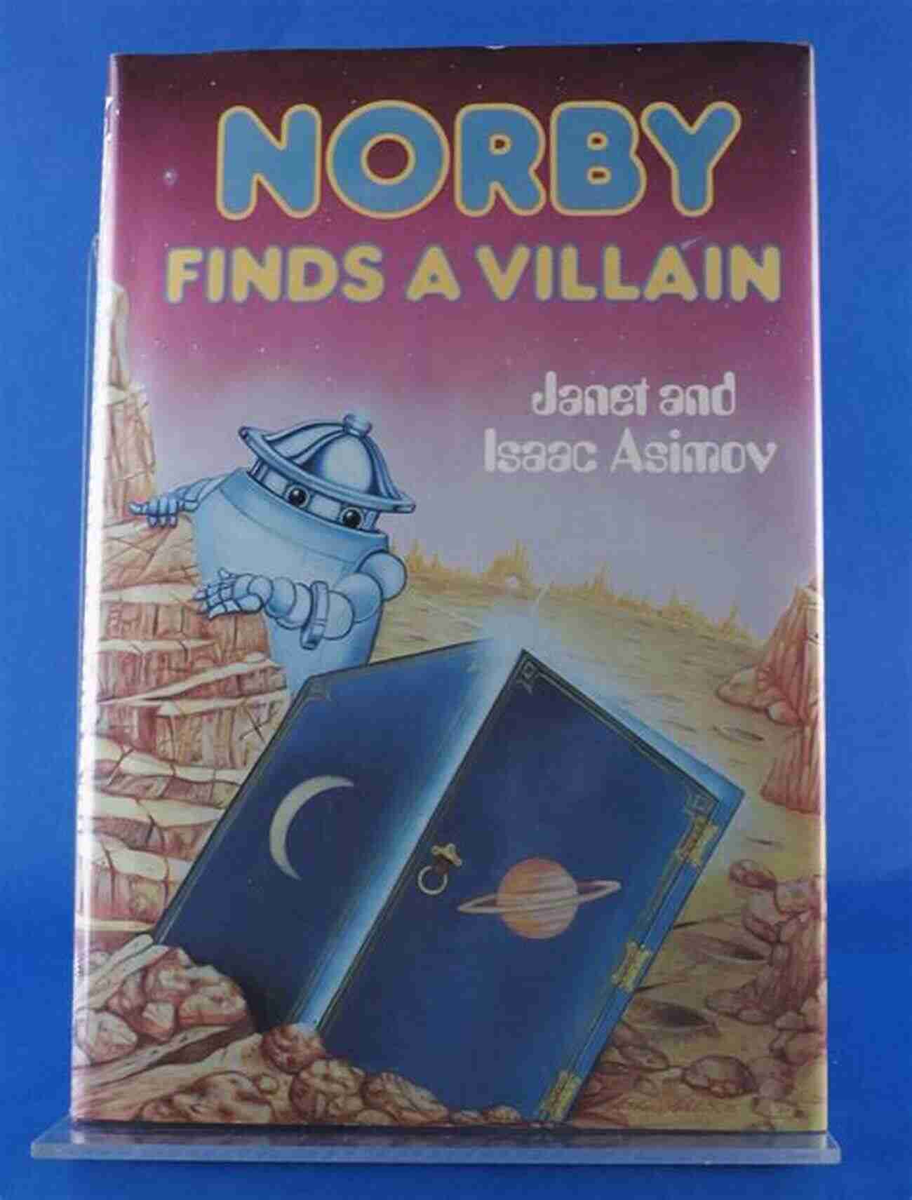 Norby Finds The Villain In Enchanted Woods A Must Read Story! Norby Finds A Villain (Norby 6)