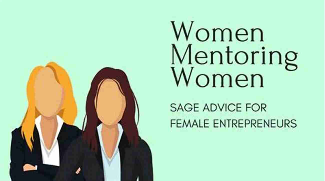 Olivia Thompson Empowering Female Entrepreneurs Through Mentorship Female Innovators At Work: Women On Top Of Tech