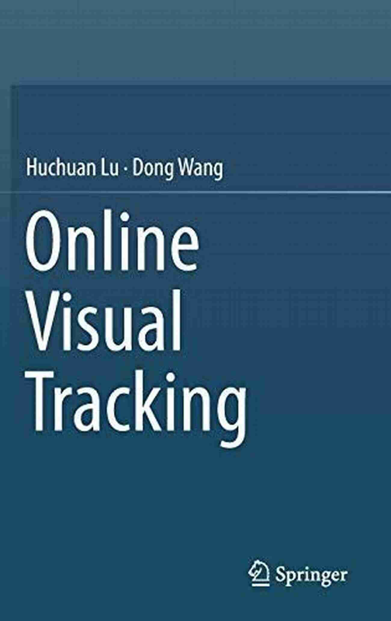 Online Visual Tracking Samantha Cruz