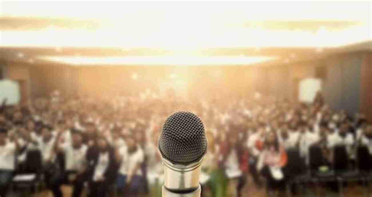 Public Speaking Captivating The Crowd With Confidence And Conviction The Art Of Public Speaking