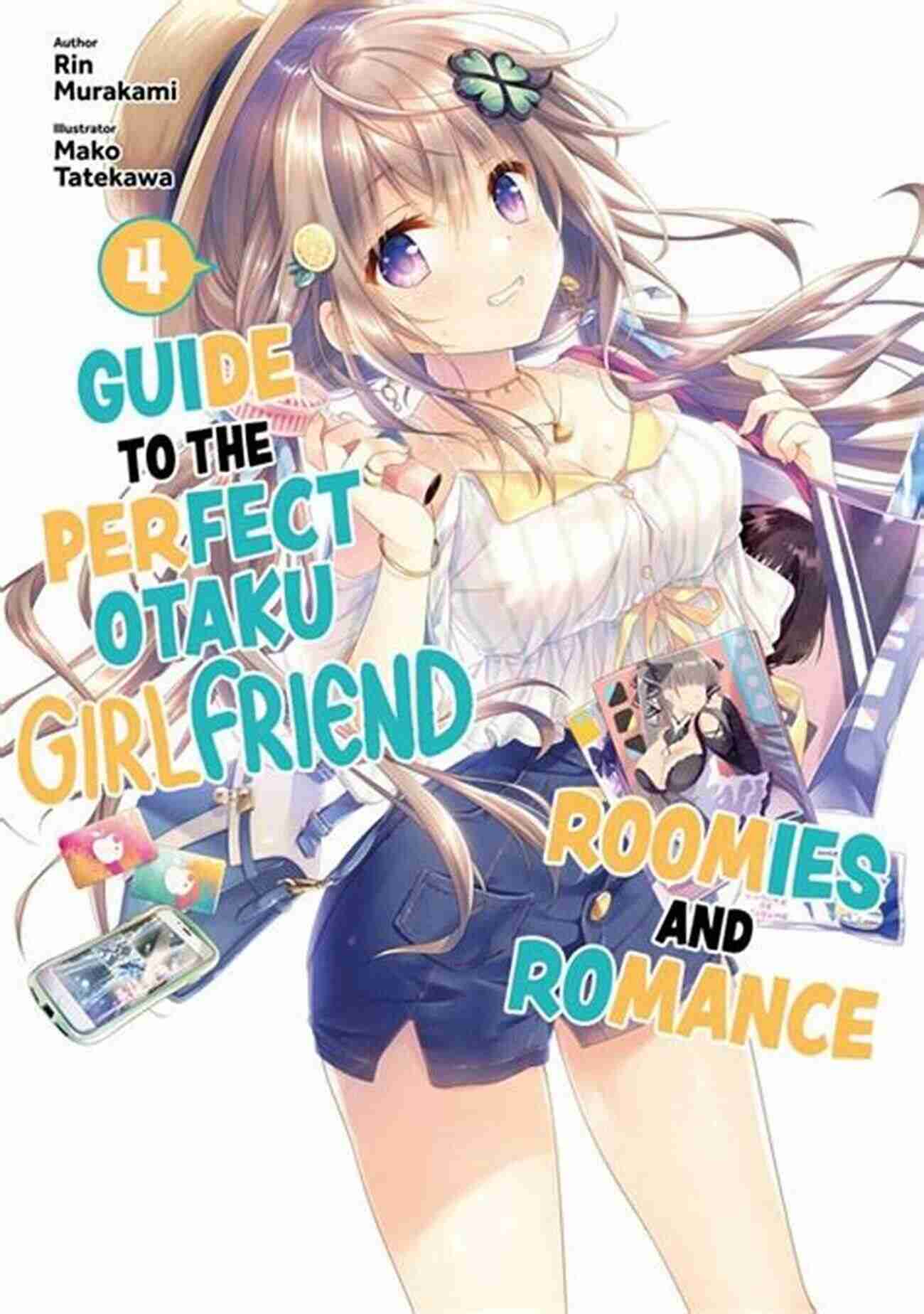 Roomies And Romance Volume Cover Guide To The Perfect Otaku Girlfriend: Roomies And Romance Volume 3