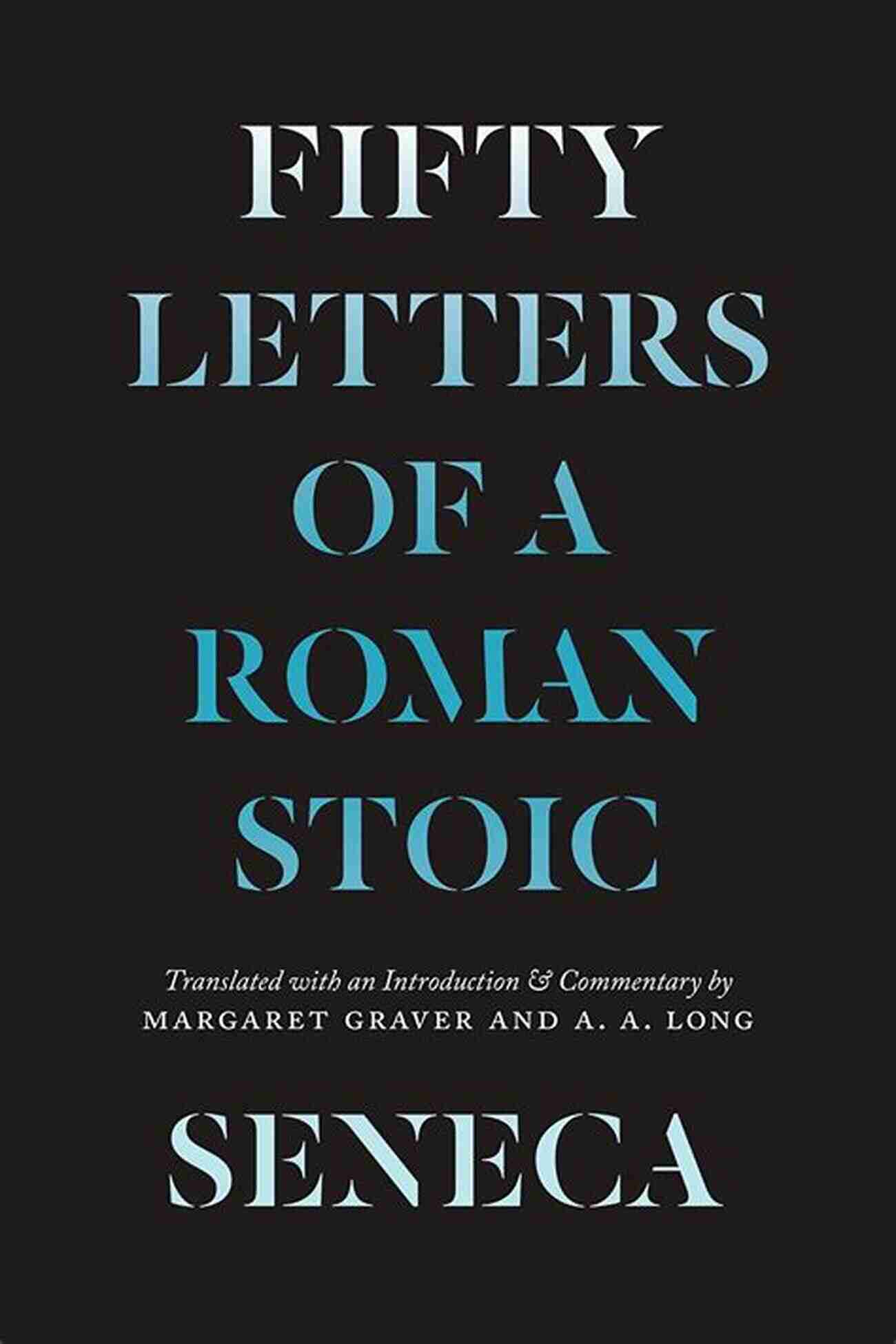 Seneca Statue Seneca: Fifty Letters Of A Roman Stoic