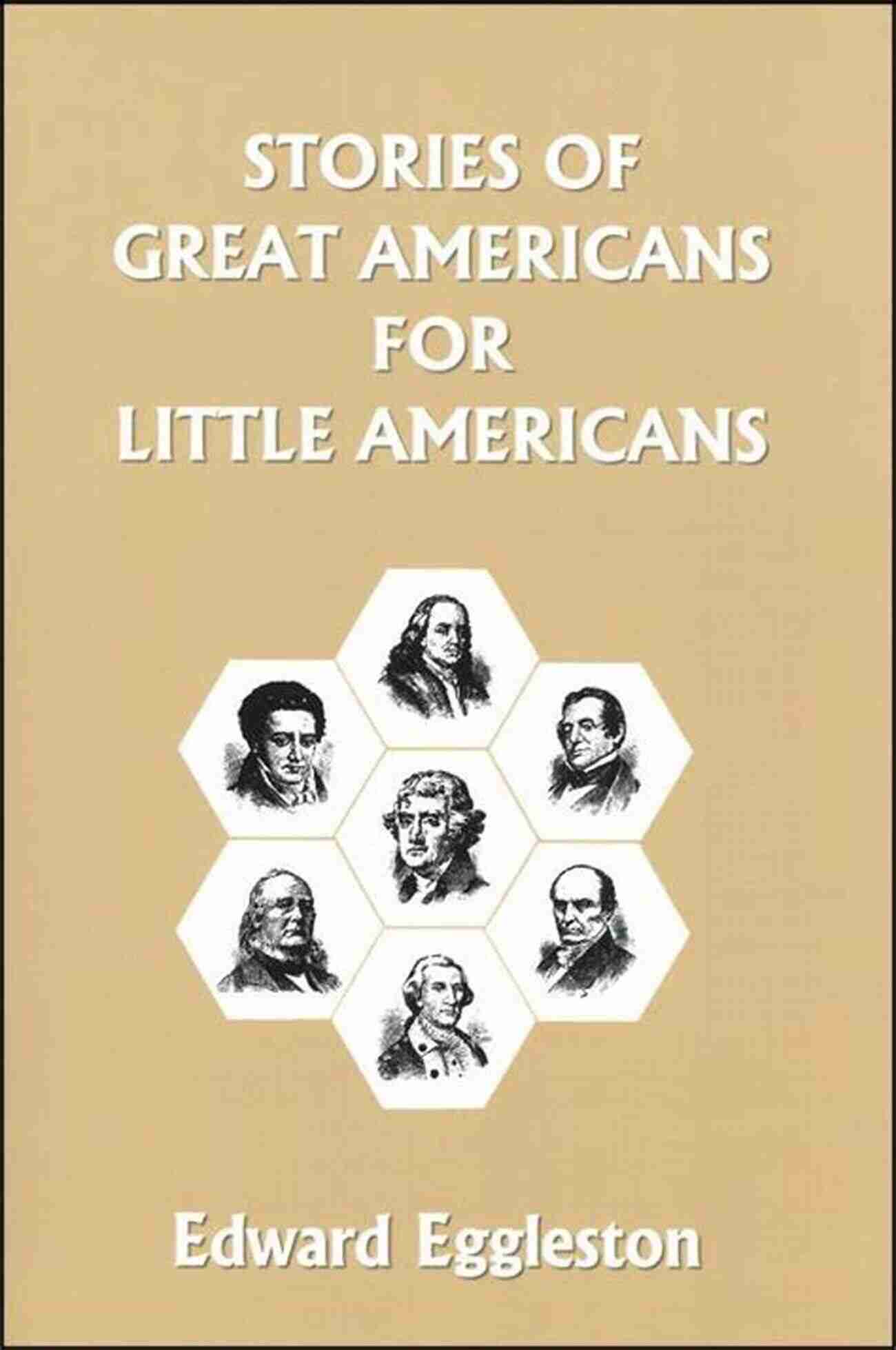 Stories of Great Americans for Little Americans