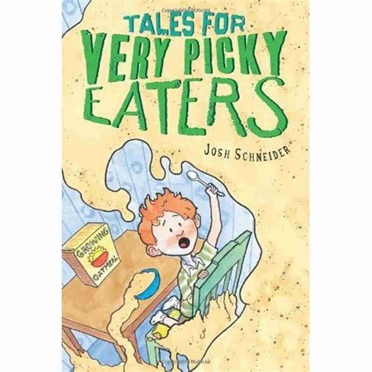 Tales For Very Picky Eaters