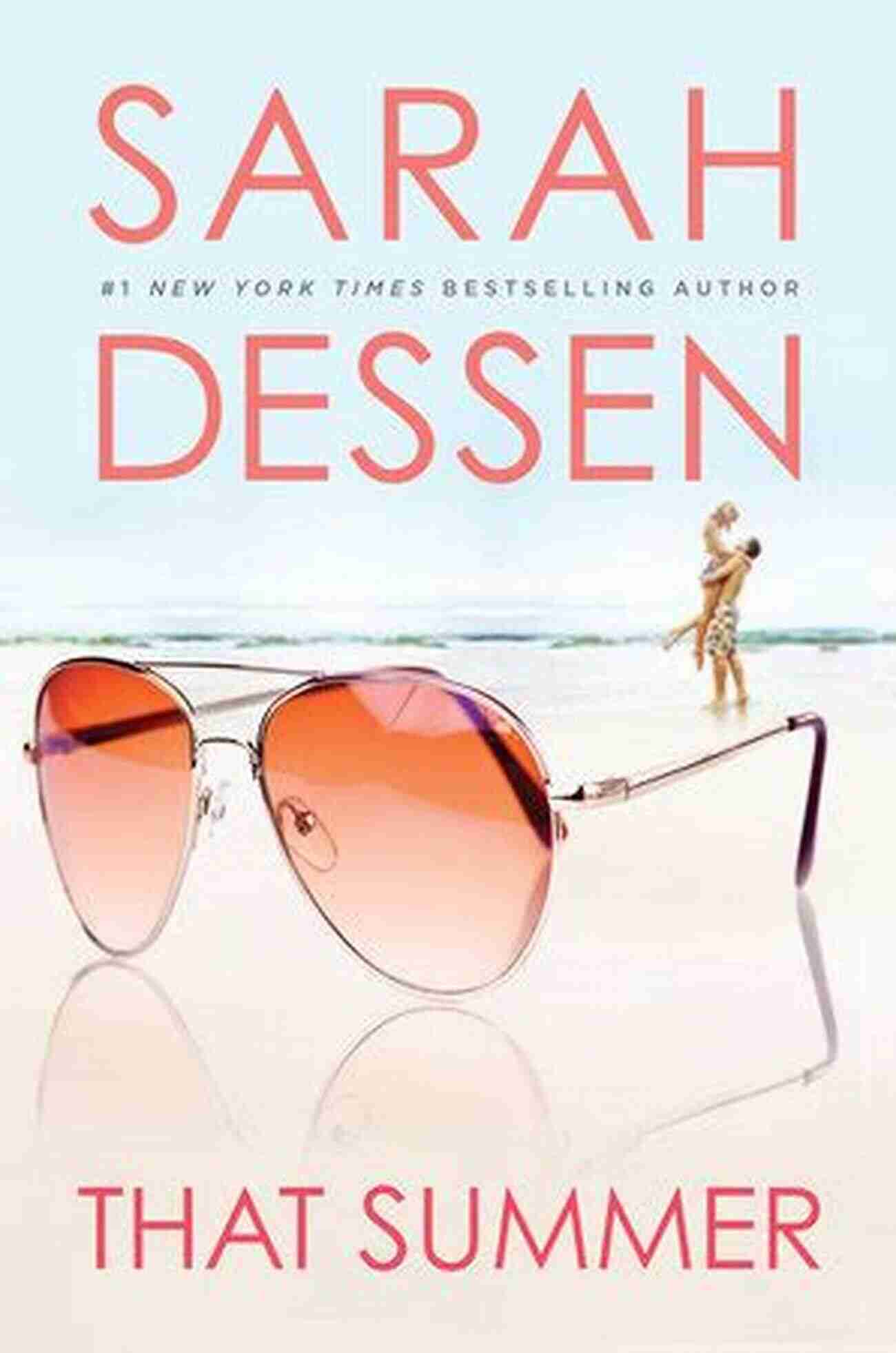 That Summer Sarah Dessen Book Cover A Captivating Story Of Love, Friendship, And Self Discovery That Will Leave You Breathless! That Summer Sarah Dessen