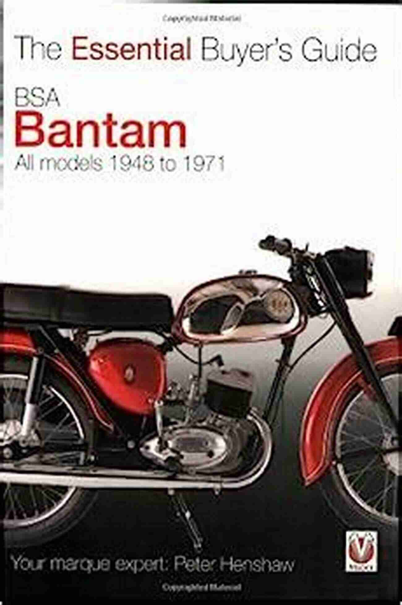 The BSA Bantam Bible Book Cover An Essential Guide For BSA Bantam Motorcycle Enthusiasts The BSA Bantam Bible Peter Henshaw