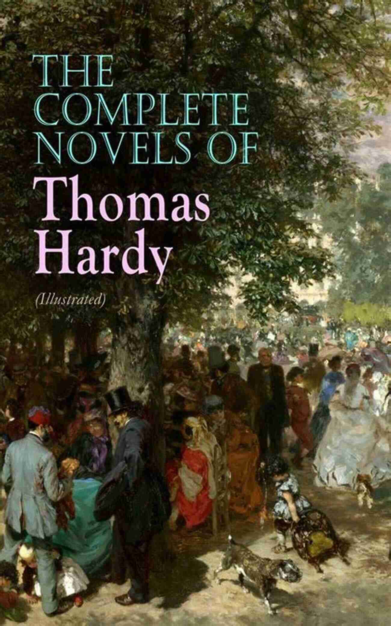 The Complete Novels Of Thomas Hardy Cover Of The Book The Complete Novels Of Thomas Hardy