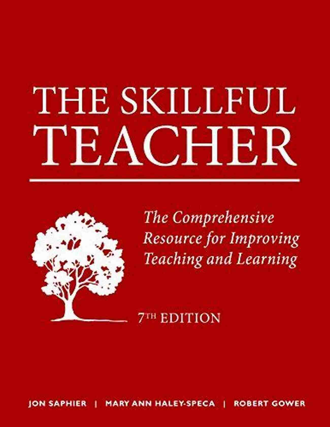 The Comprehensive Resource For Improving Teaching And Learning 7th Edition Book Cover The Skillful Teacher: The Comprehensive Resource For Improving Teaching And Learning 7th Edition