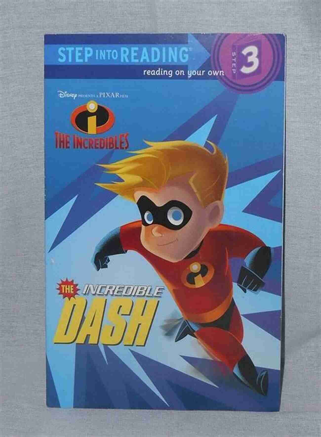 The Incredible Dash Disneypixar The Incredibles Step Into Reading The Incredible Dash (Disney/Pixar The Incredibles) (Step Into Reading)