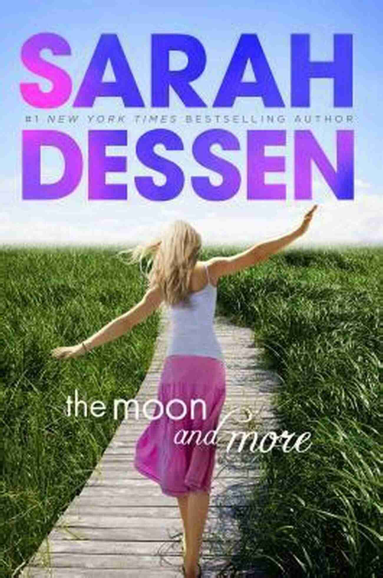 The Moon And More Sarah Dessen