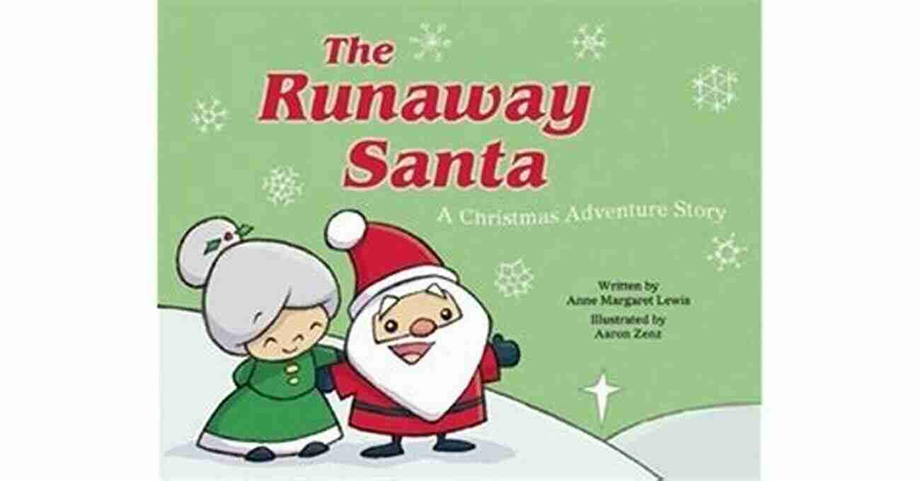 The Runaway Santa Christmas Adventure Story Book Cover The Runaway Santa: A Christmas Adventure Story