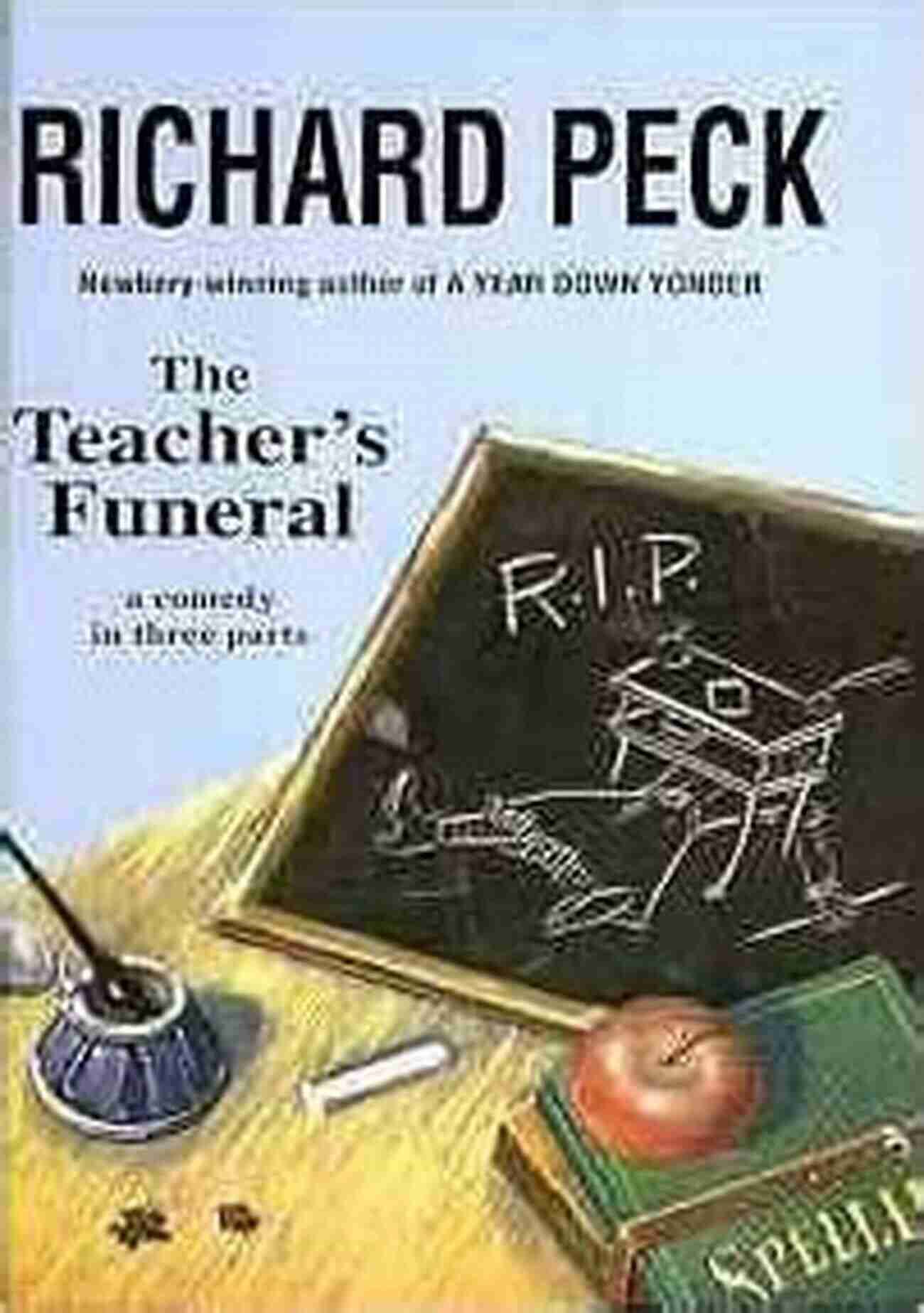 The Teacher Funeral Richard Peck Cover The Teacher S Funeral Richard Peck