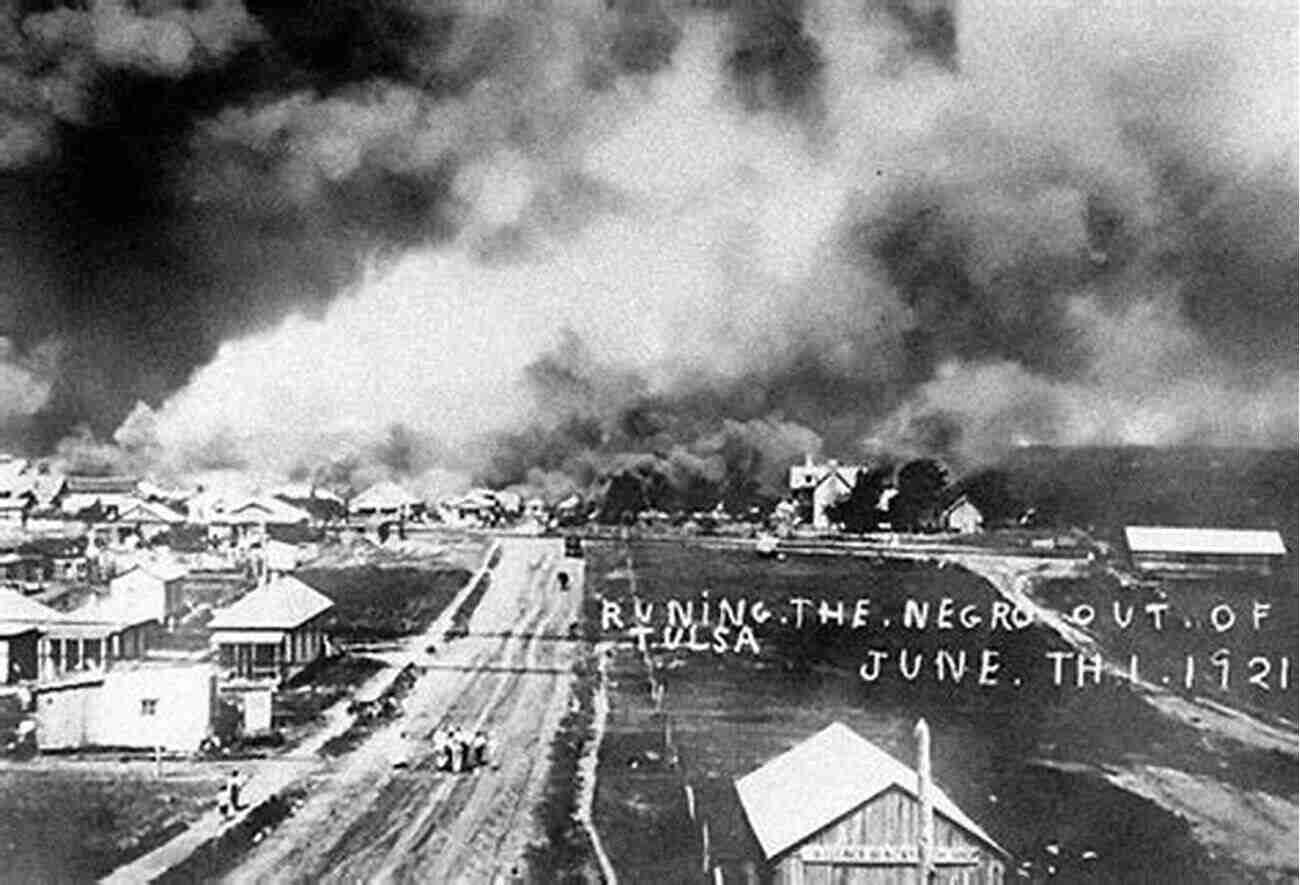 Tulsa Race Riot Of 1921 A Tragic Moment In US History Death In A Promised Land: The Tulsa Race Riot Of 1921