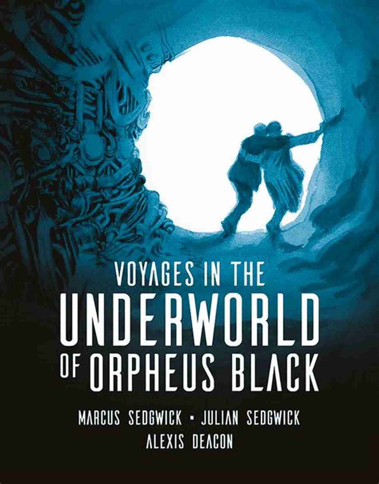 Voyages In The Underworld Of Orpheus Black A Gripping Story Of Tragedy And Redemption Voyages In The Underworld Of Orpheus Black