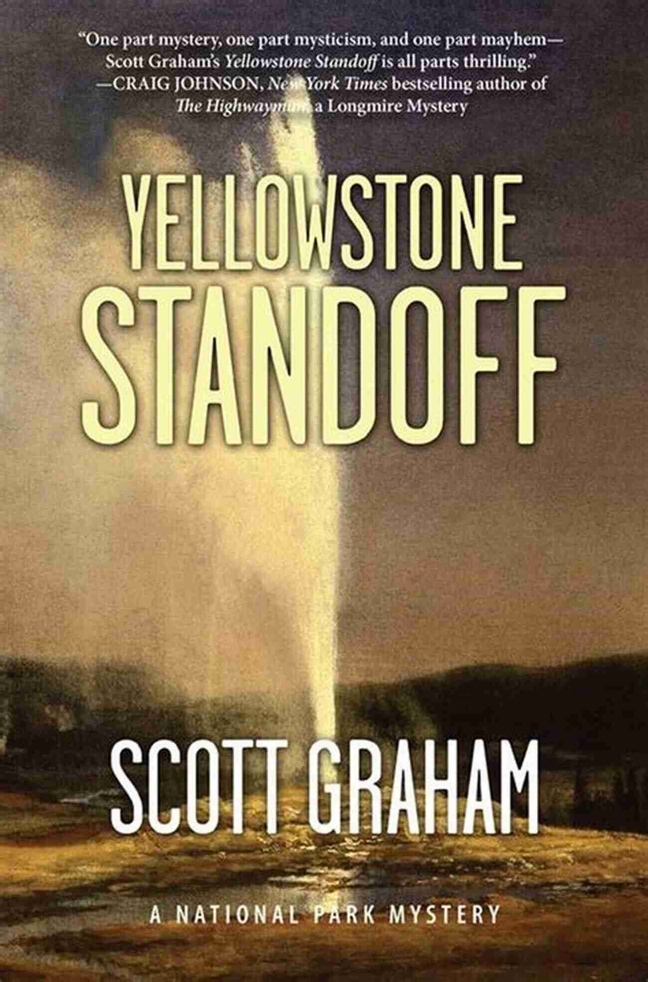 Yellowstone Standoff National Park Mystery Series Yellowstone Standoff (National Park Mystery Series)