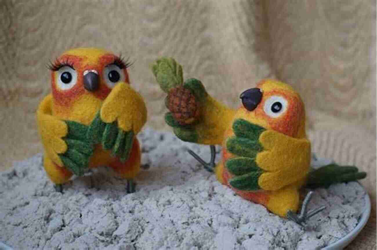 Needle Felted Colorful Parrots Needle Felted Birds: Learn How To Craft The Cutest Needle Felted Birds: Techniques And Projects For Needle Felted Birds